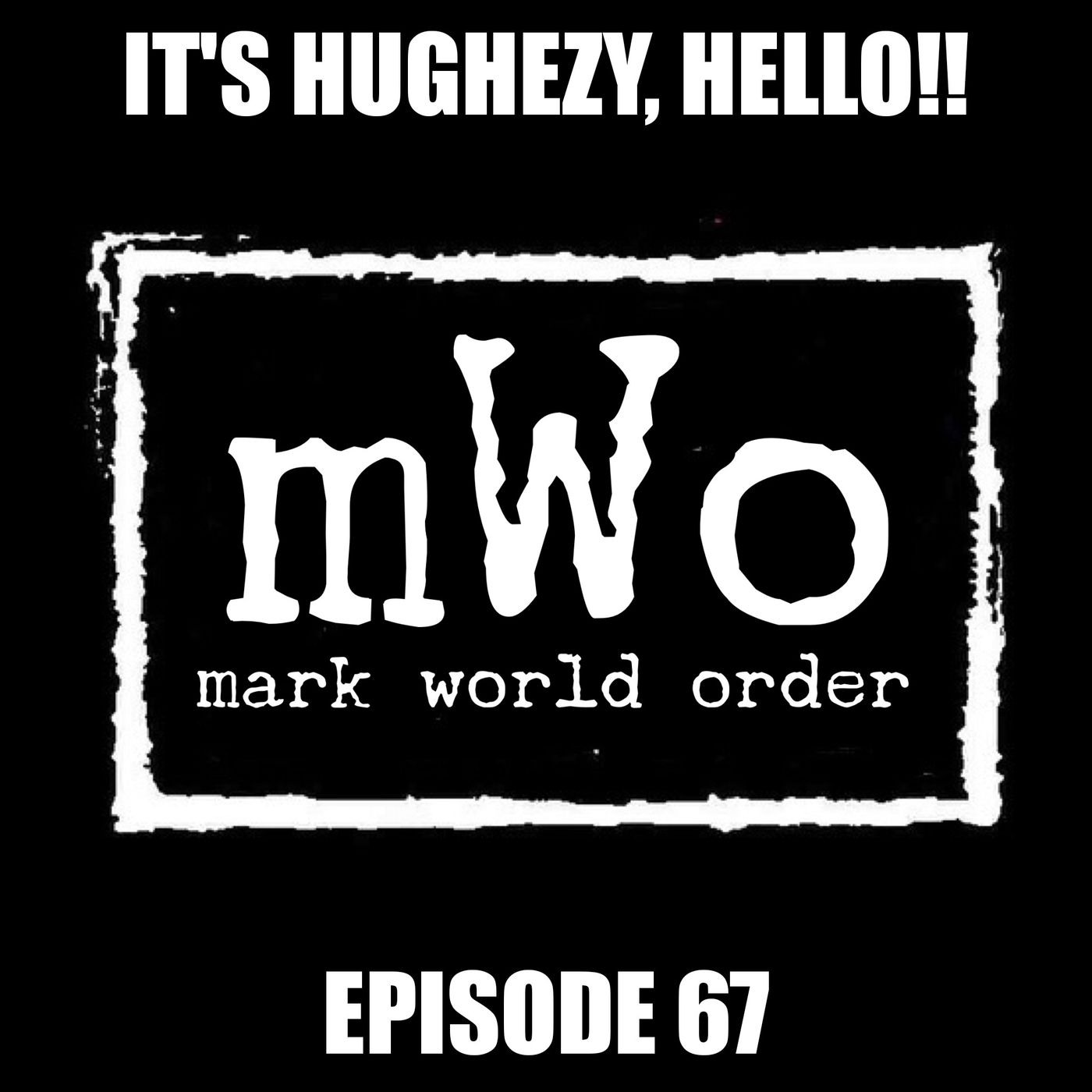 It\'s Hughezy, Hello!