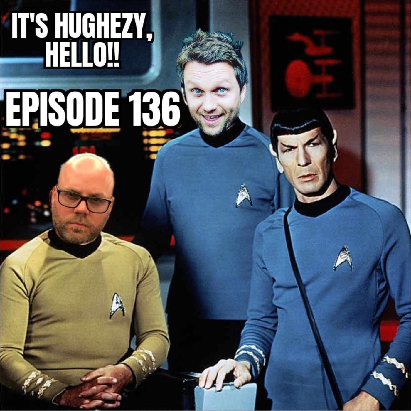 It\'s Hughezy, Hello!