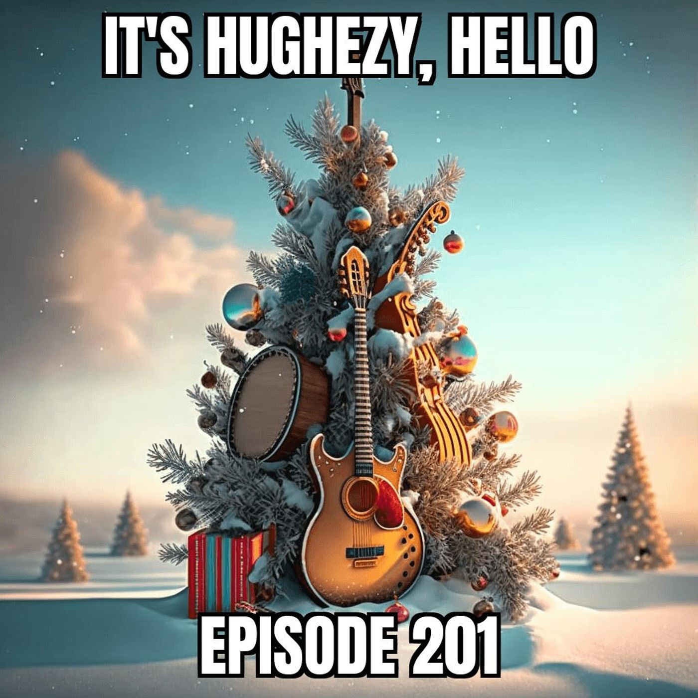 It\'s Hughezy, Hello!