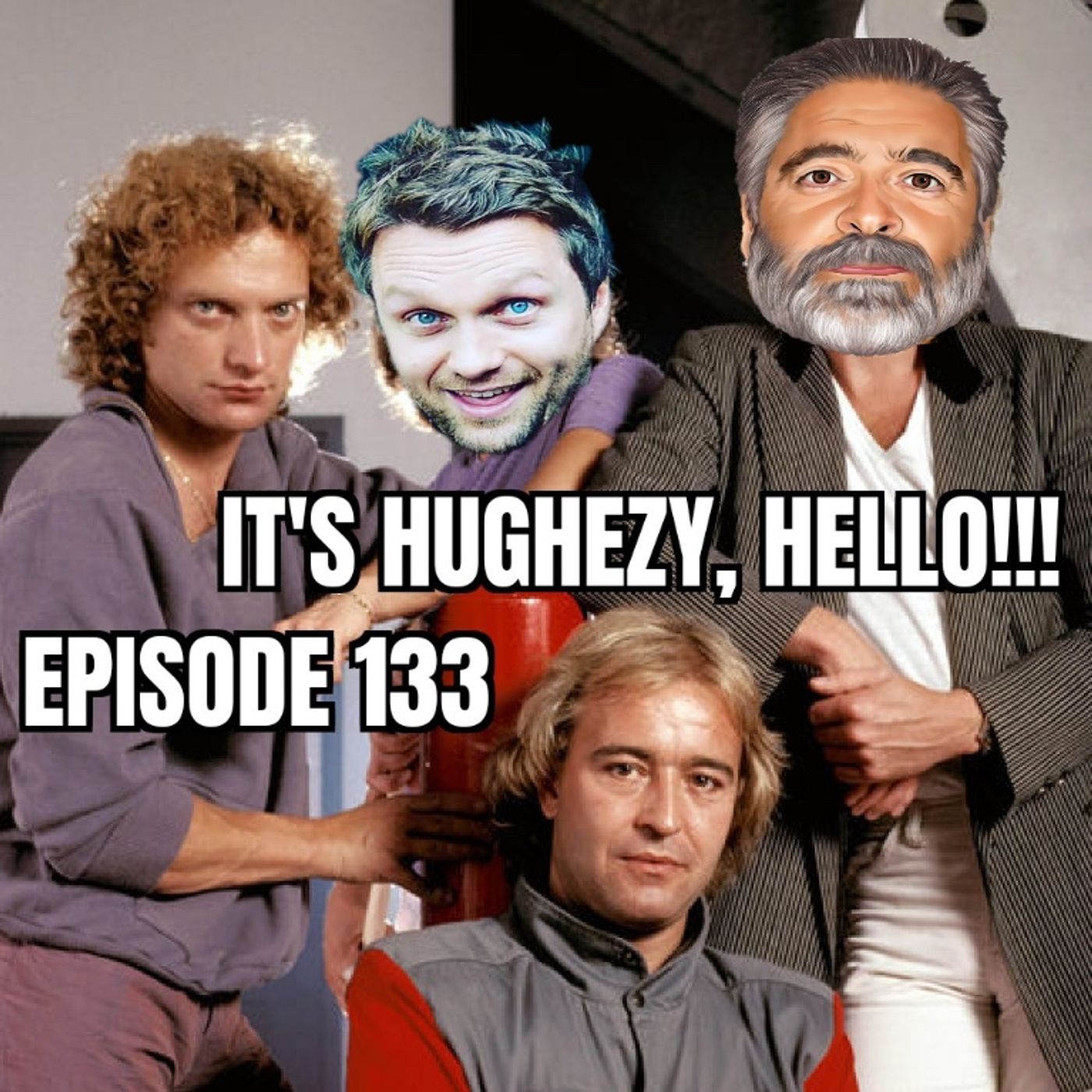 It\'s Hughezy, Hello!
