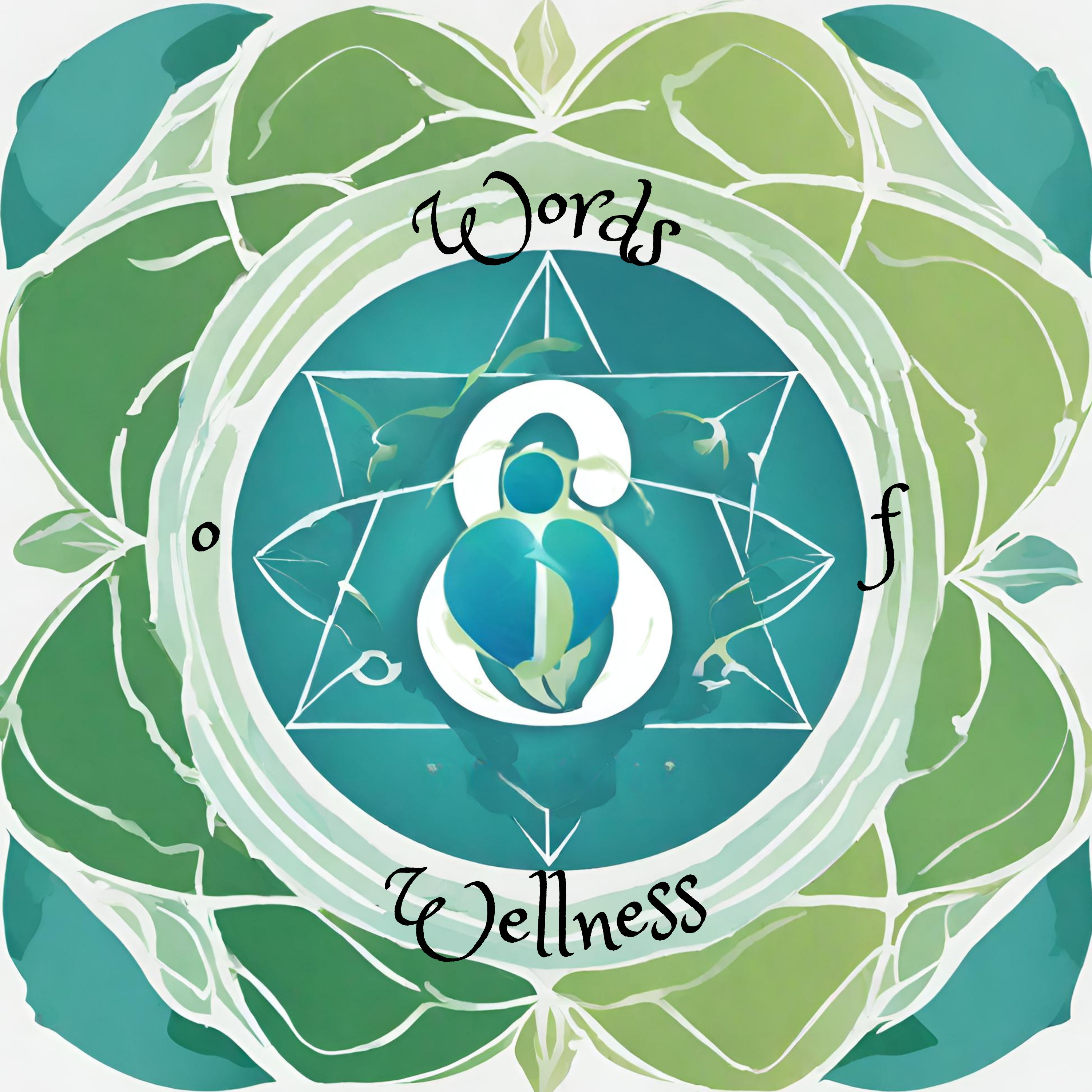 Words of Wellness