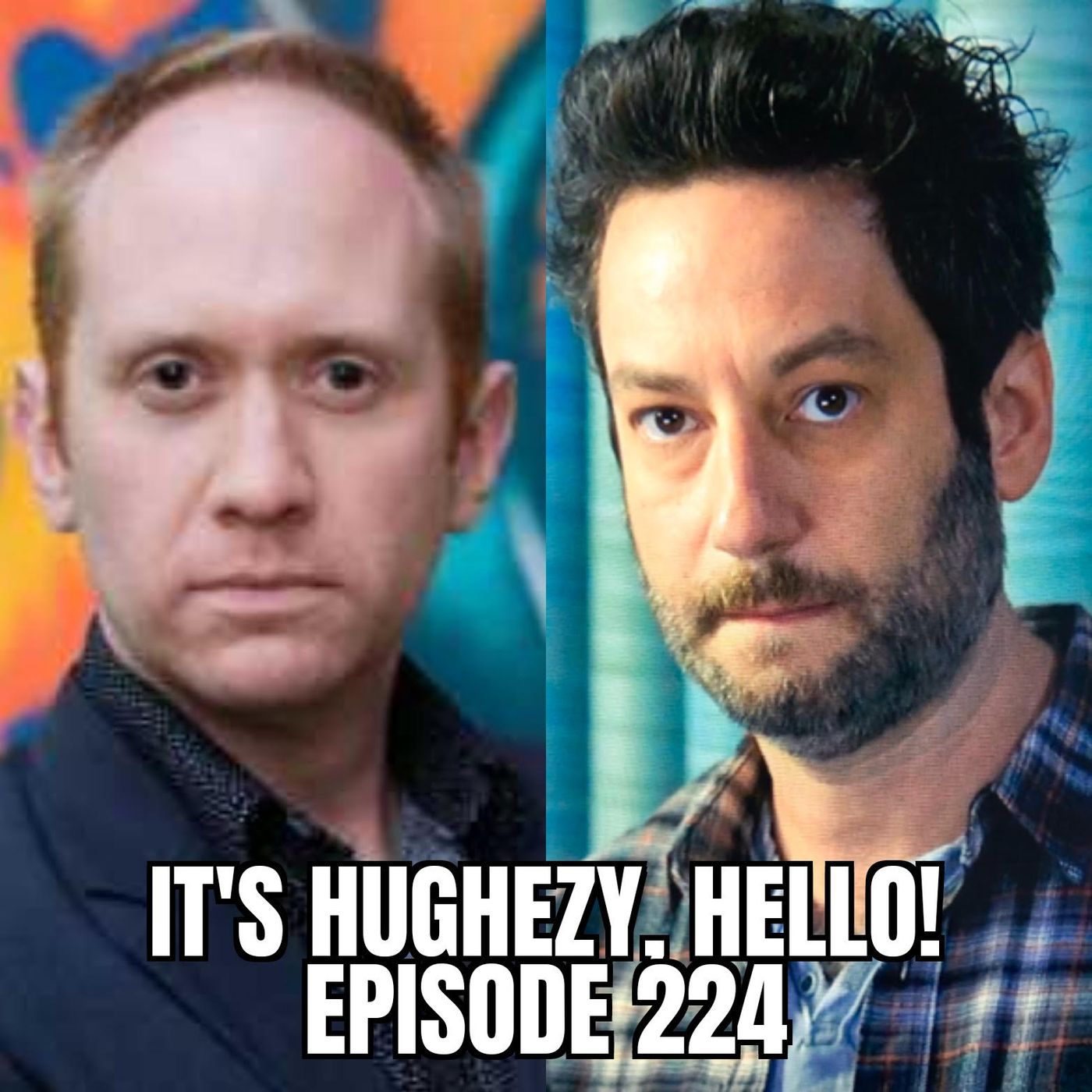 It\'s Hughezy, Hello!