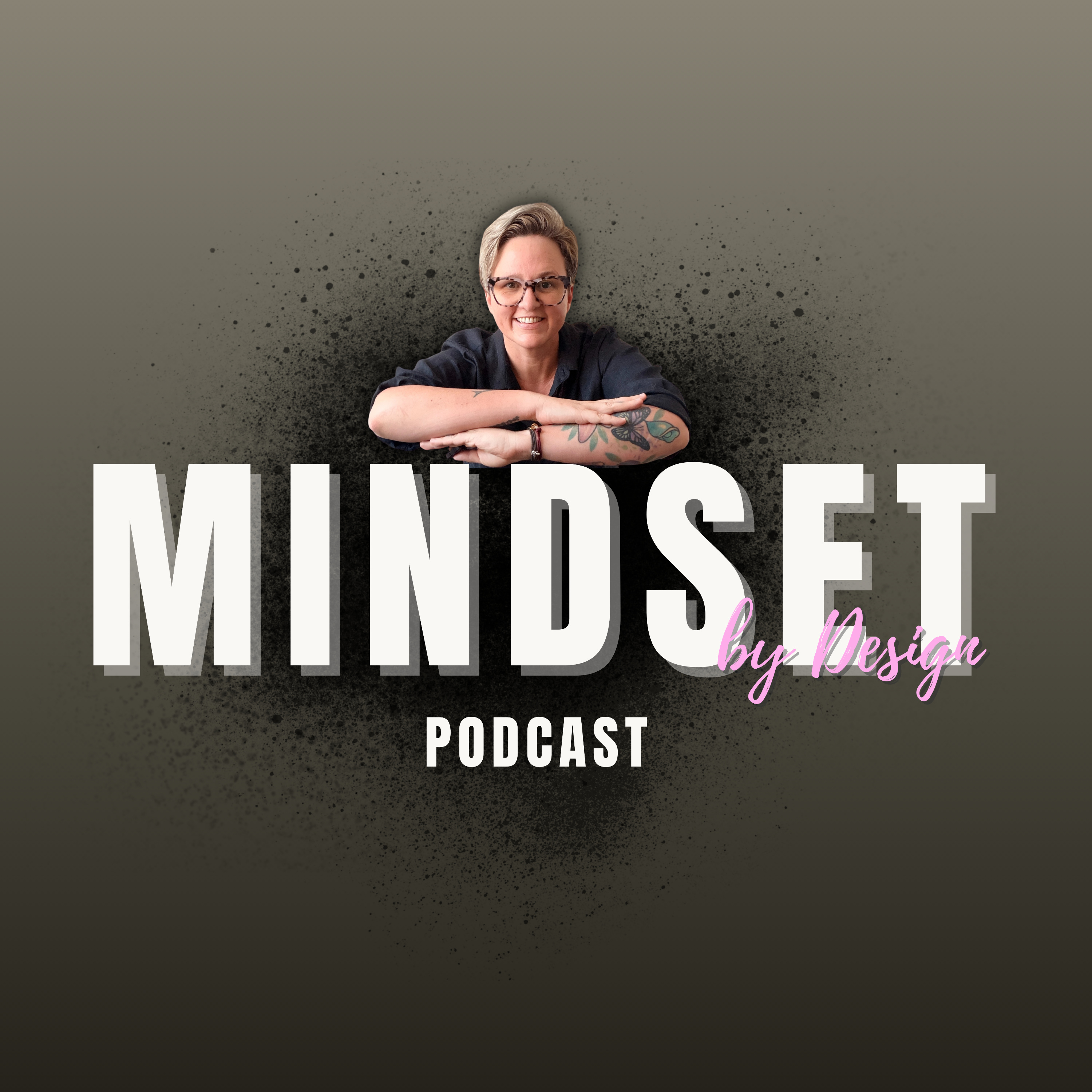 Mindset By Design podcast artwork