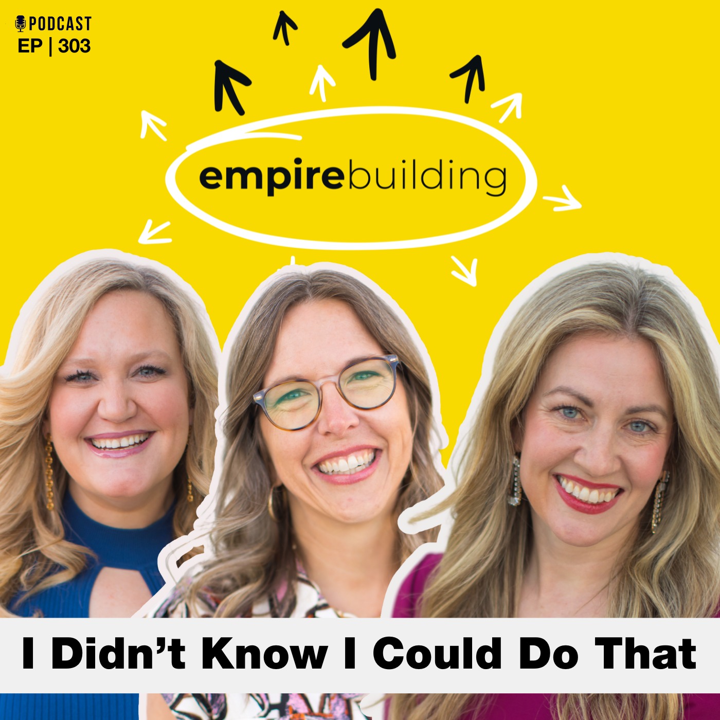 303. I Didn’t Know I Could Do That