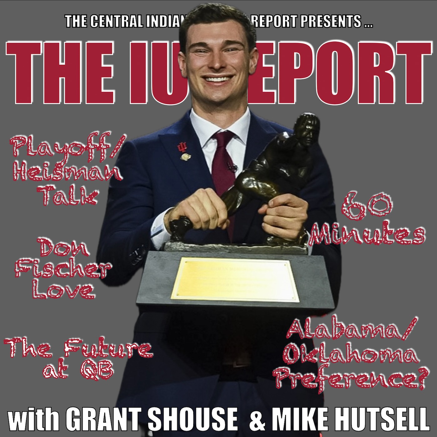The IU Report with Grant Shouse & Mike Hutsell (2.114.1) episode artwork