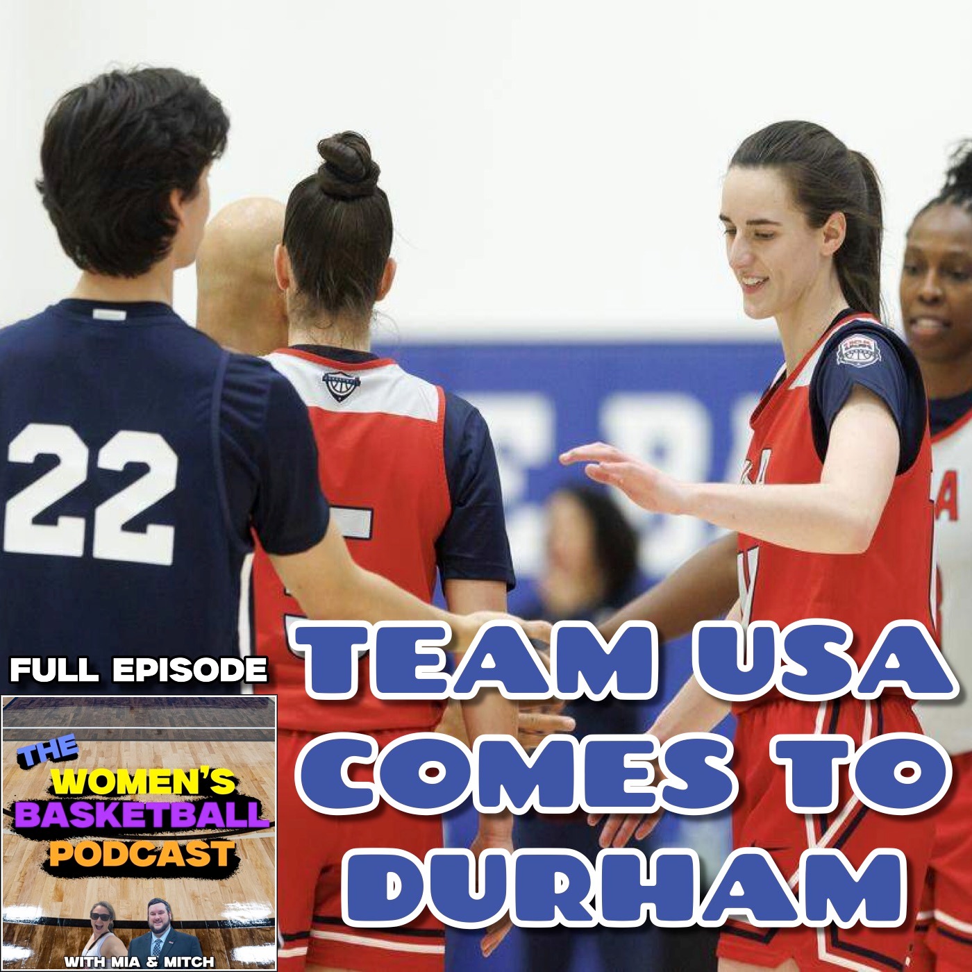 Episode 56: Team USA Comes to Durham Episode 56: Team USA Comes to Durham