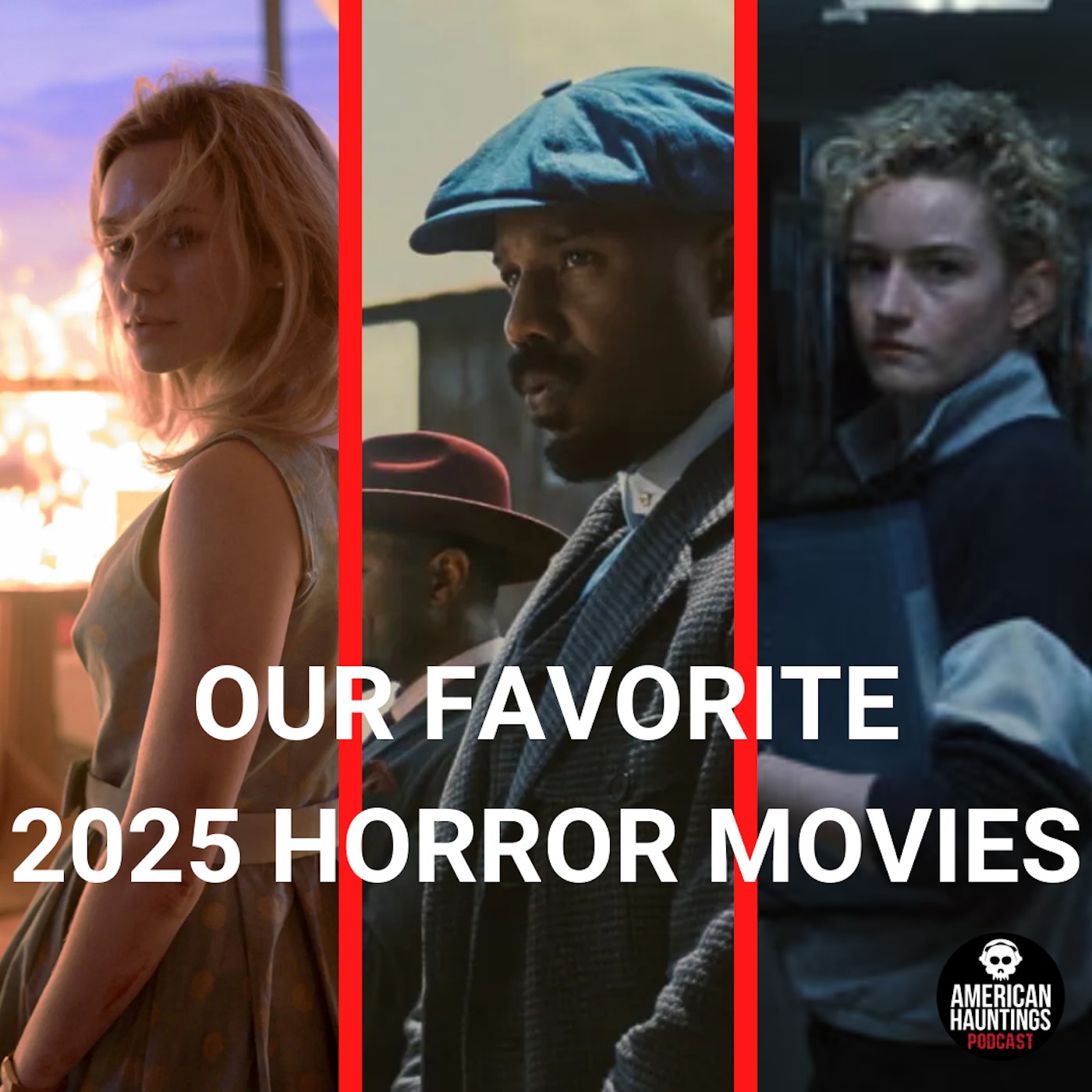 Our Favorite 2025 Horror Movies