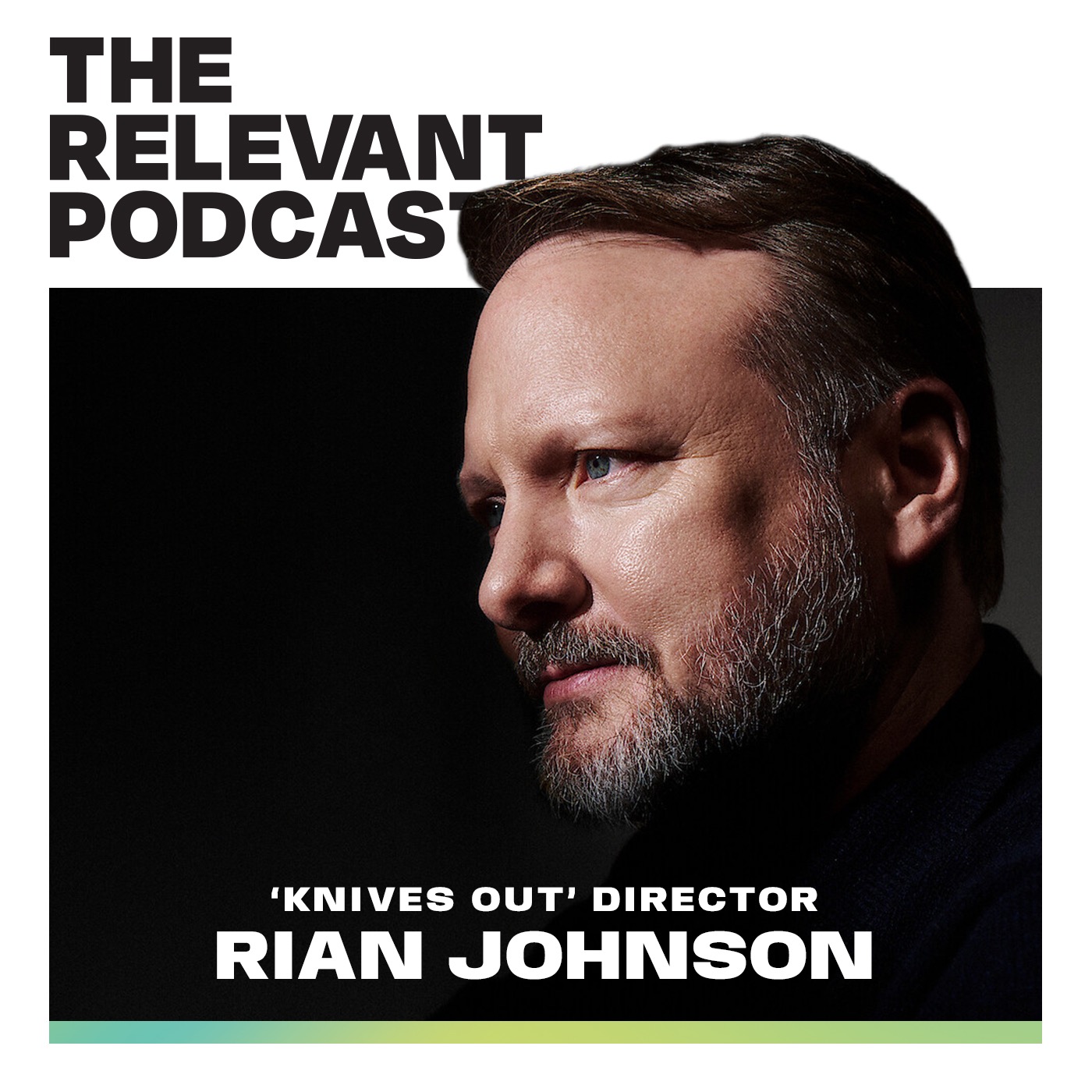 Episode 1280: Director Rian Johnson on Faith, Doubt and the Christian Themes in ‘Knives Out’