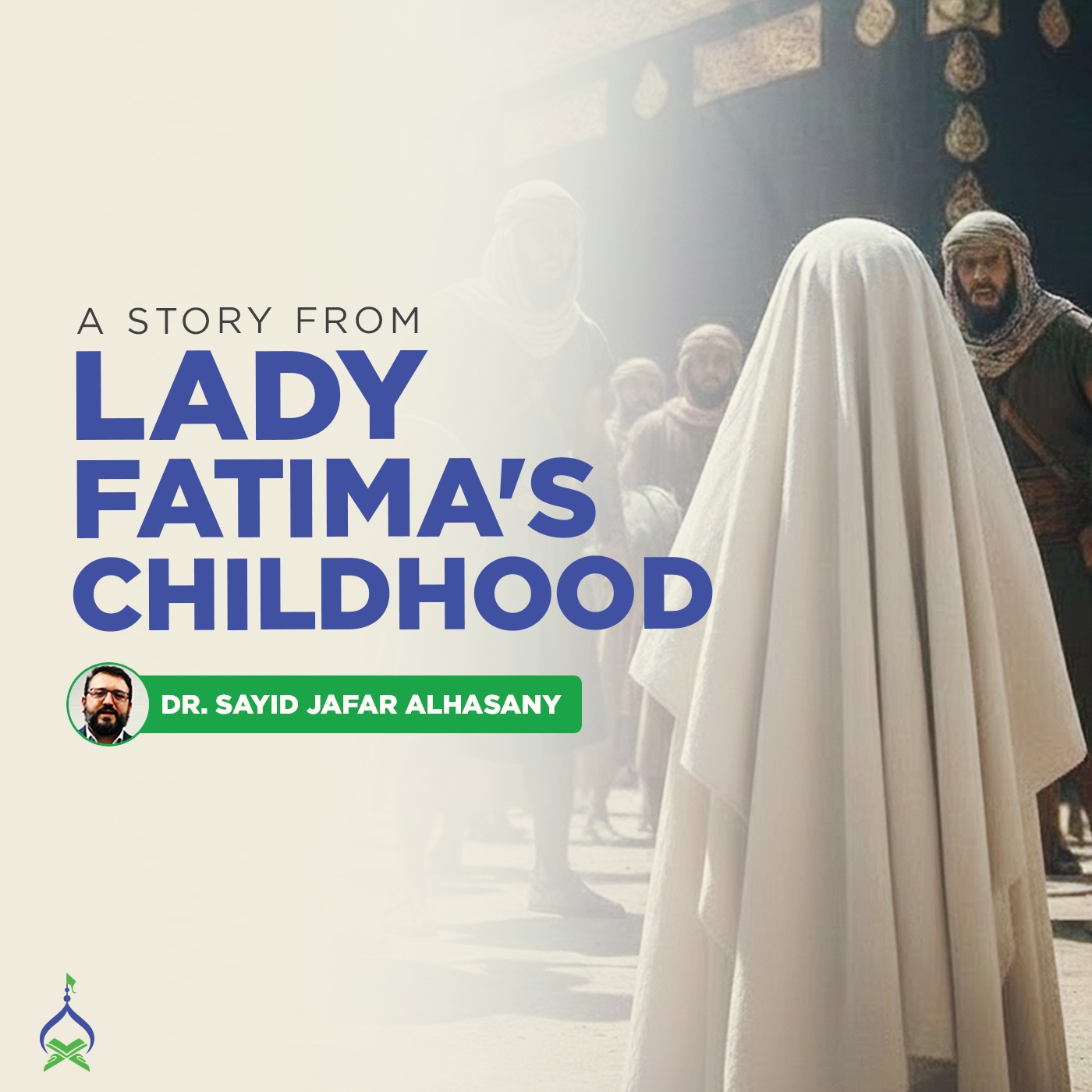 The Maturity & Confidence of Lady Fatima as a Child | Dr. Sayyid Jafar alHasany The Maturity & Confidence of Lady Fatima as a Child | Dr. Sayyid Jafar alHasany