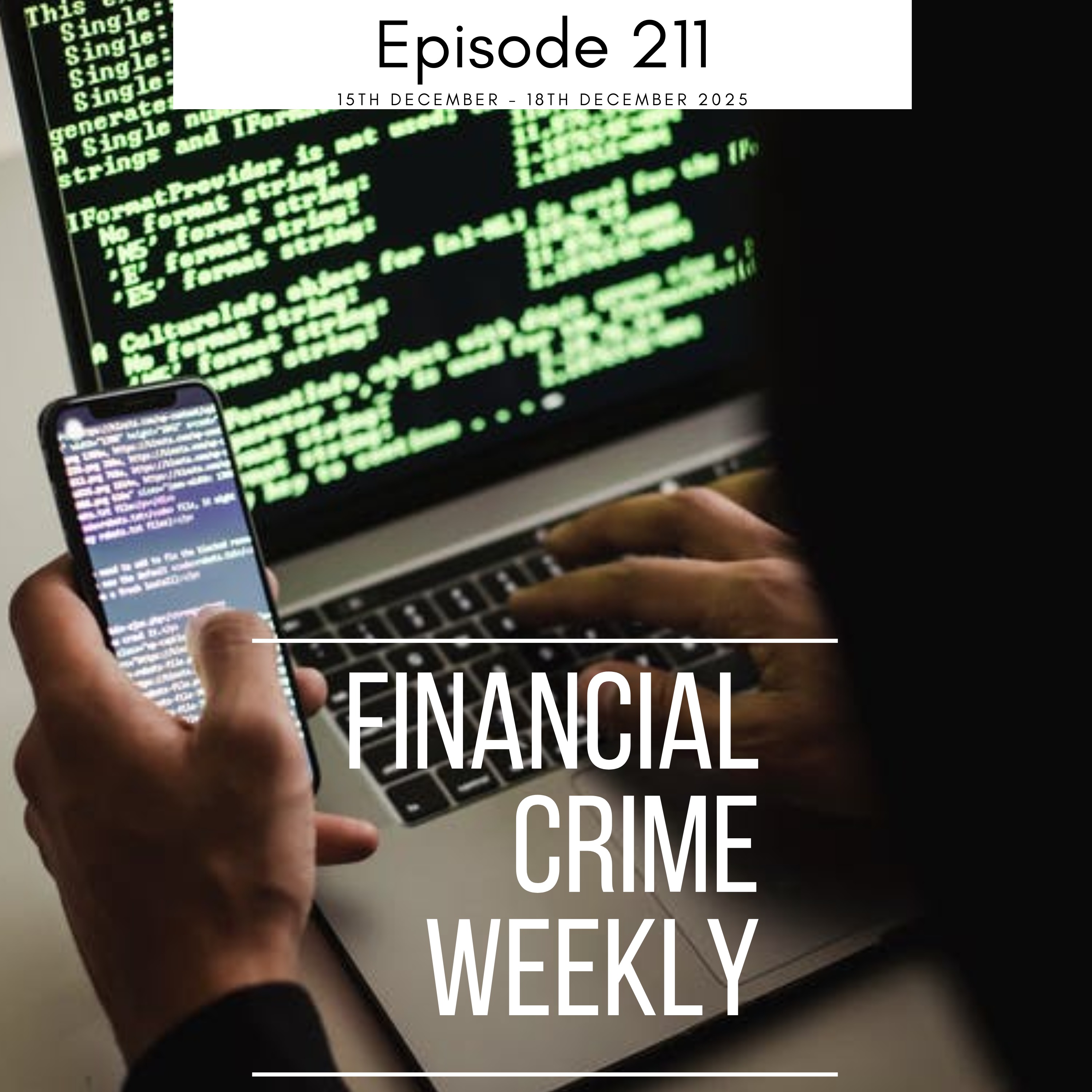 Financial Crime Weekly Episode 211