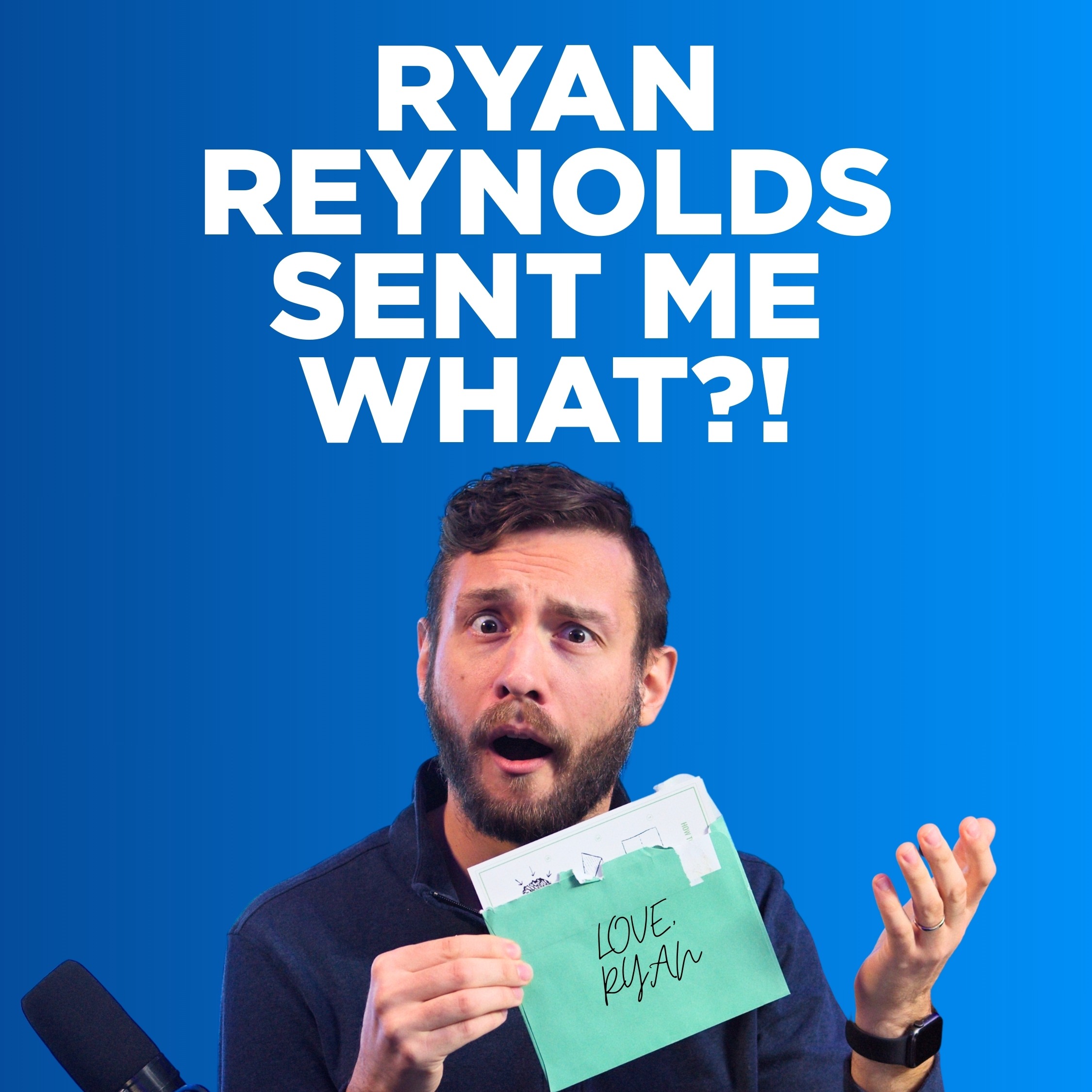 Ryan Reynolds Sent This To Me! Here's My Honest Reaction