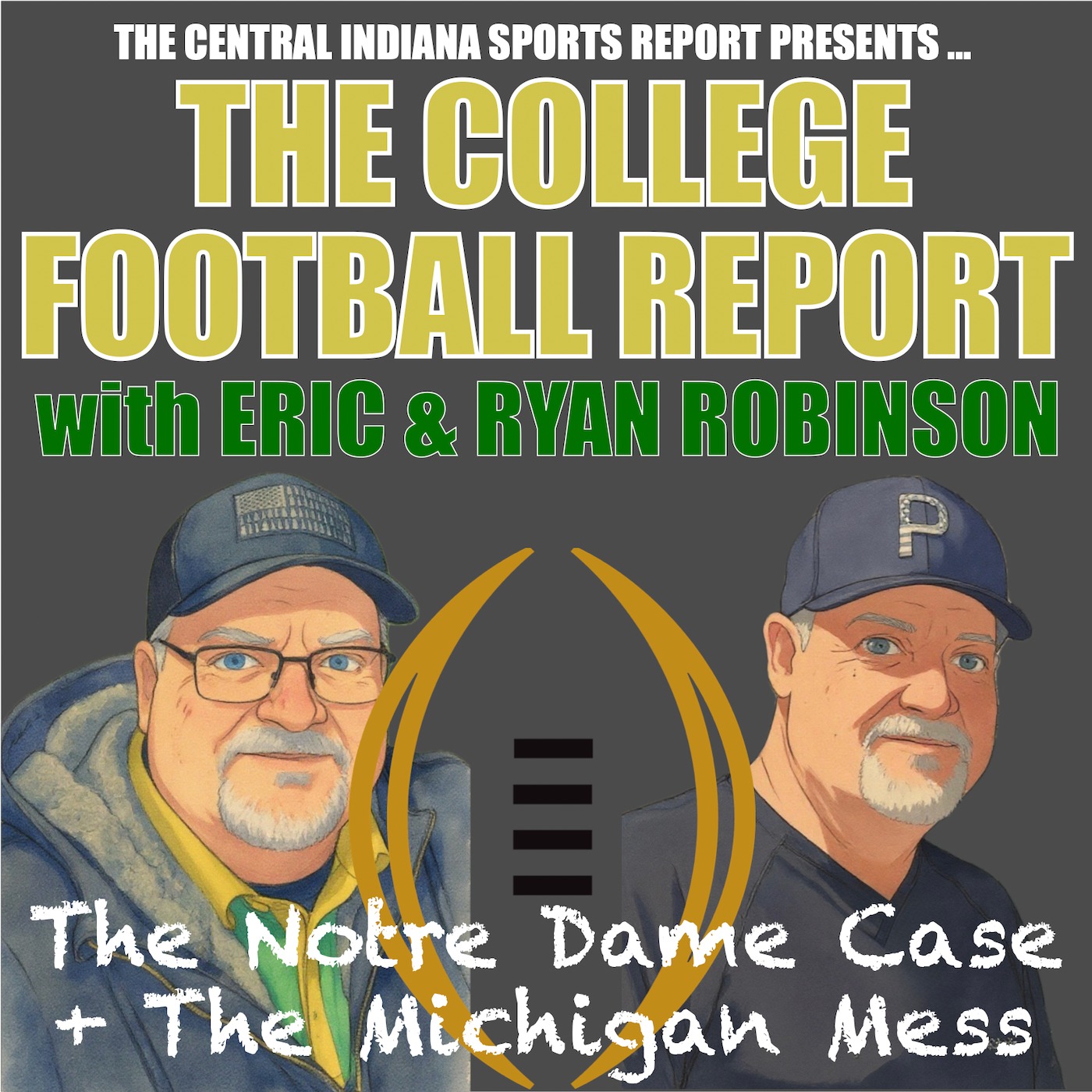 The College Football Report with Eric & Ryan Robinson (2.117.1) episode artwork