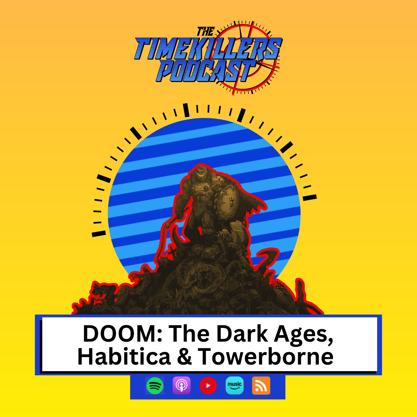 DOOM: The Dark Ages, Habitica & Towerborne episode artwork