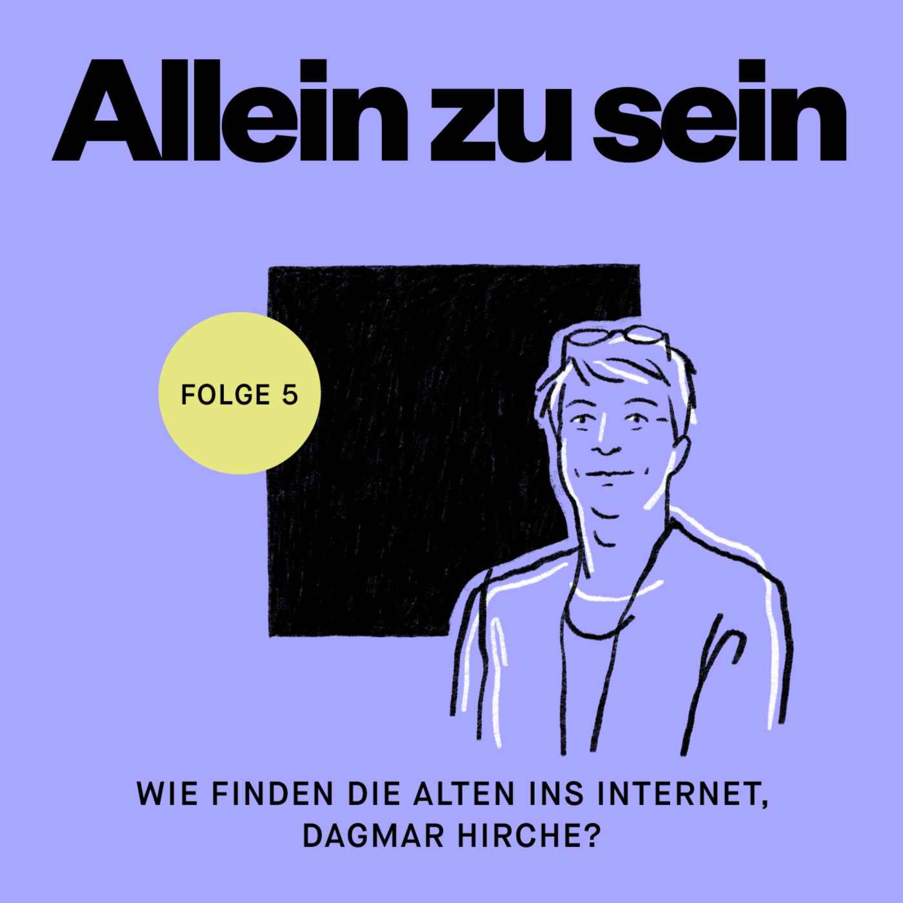 Allein zu sein