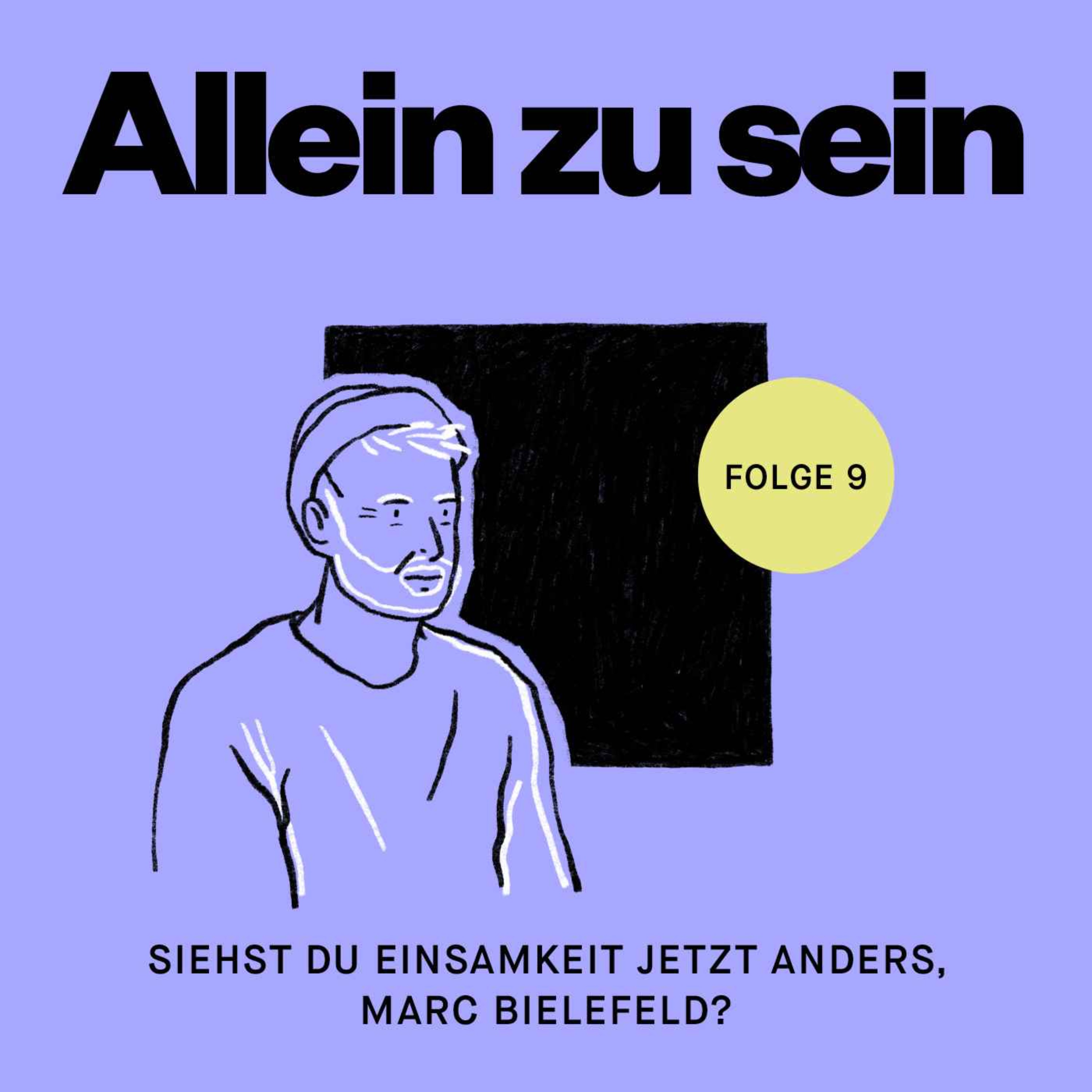 Allein zu sein