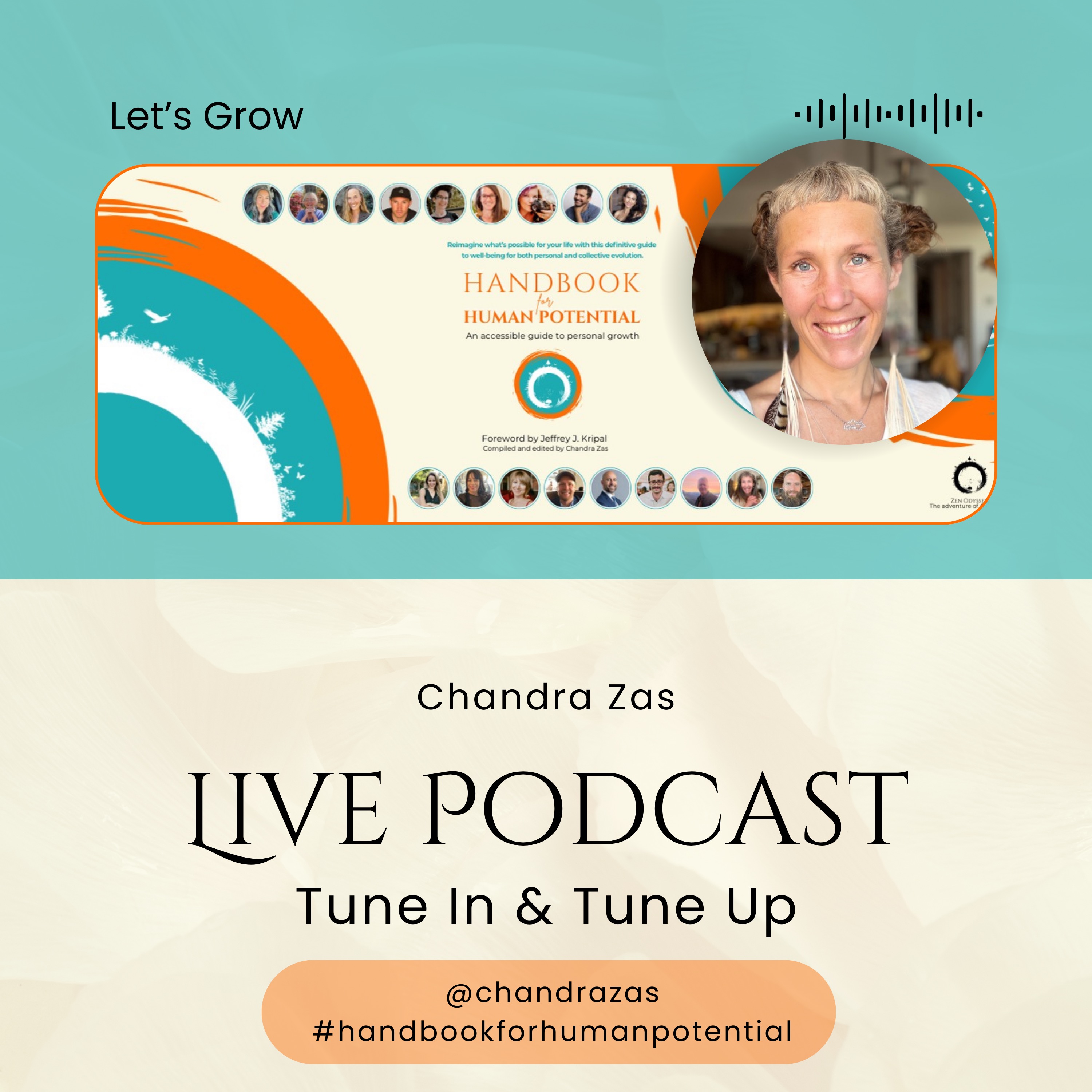 The Chandra Zas Show | Handbook for Human Potential