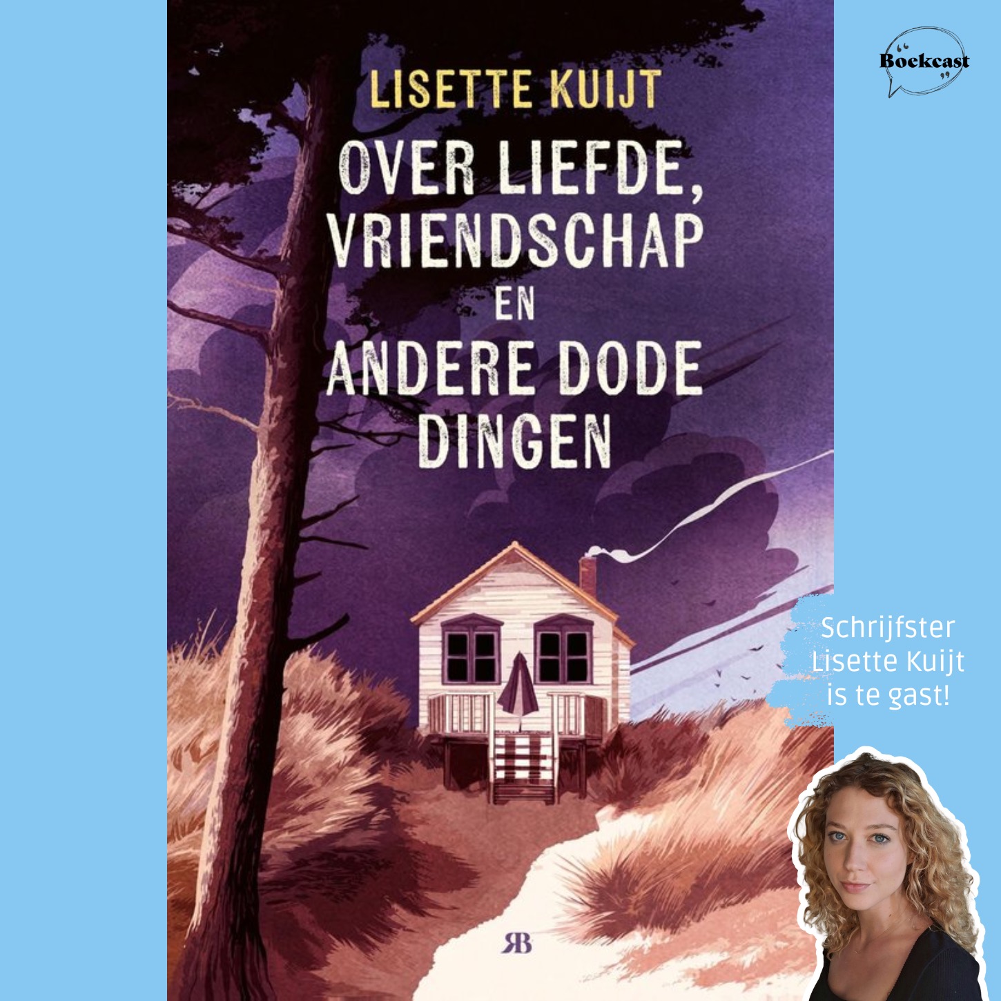 #57 – Over liefde, vriendschap en andere dode dingen SPECIAL (Lisette Kuijt)