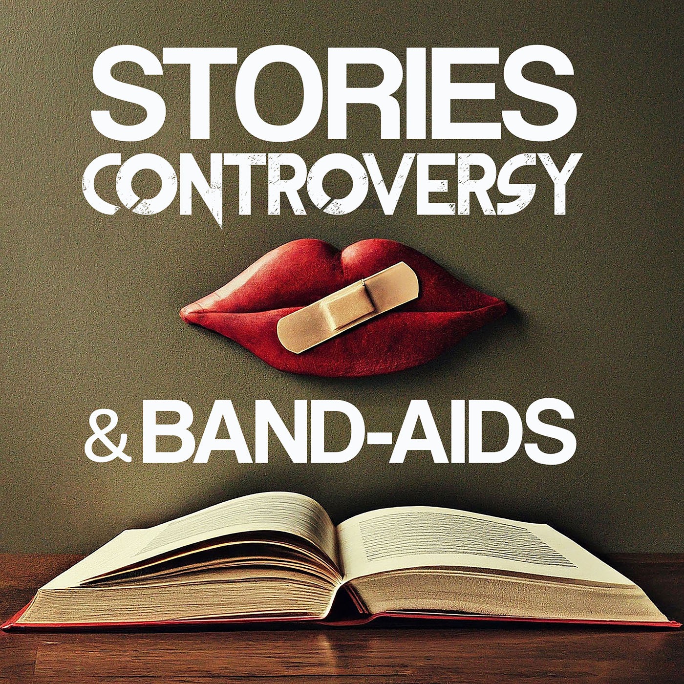 Stories, Controversy & Band-aids