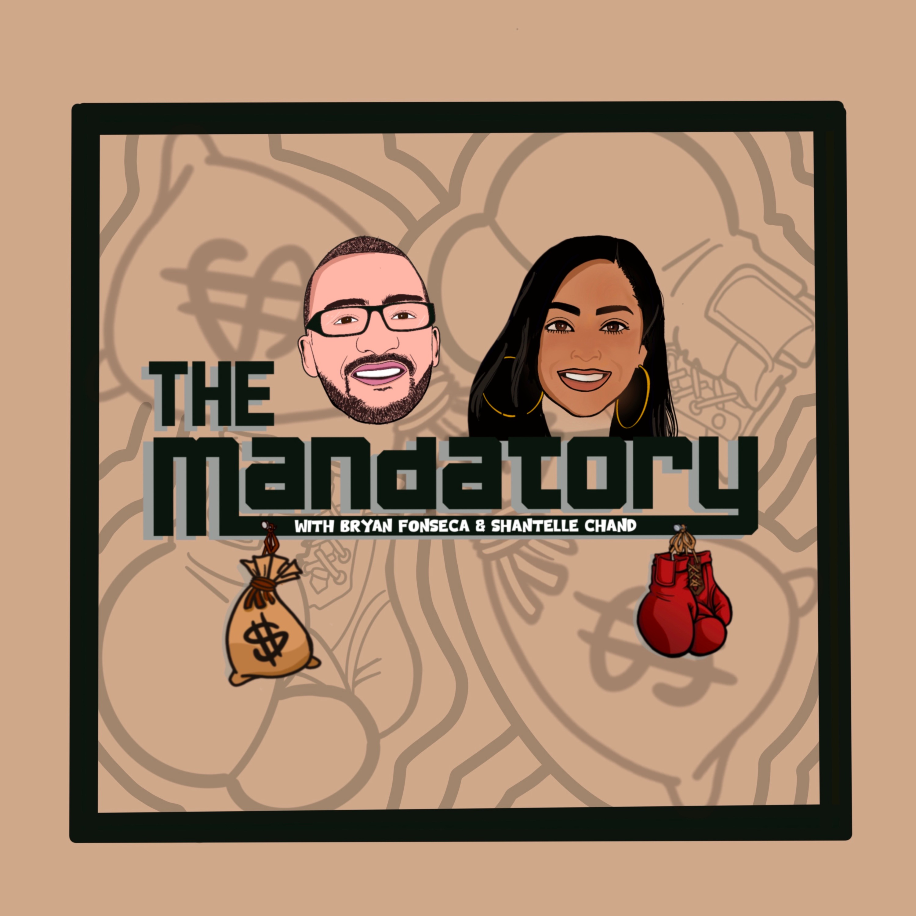 The Mandatory with Bryan & Shantelle