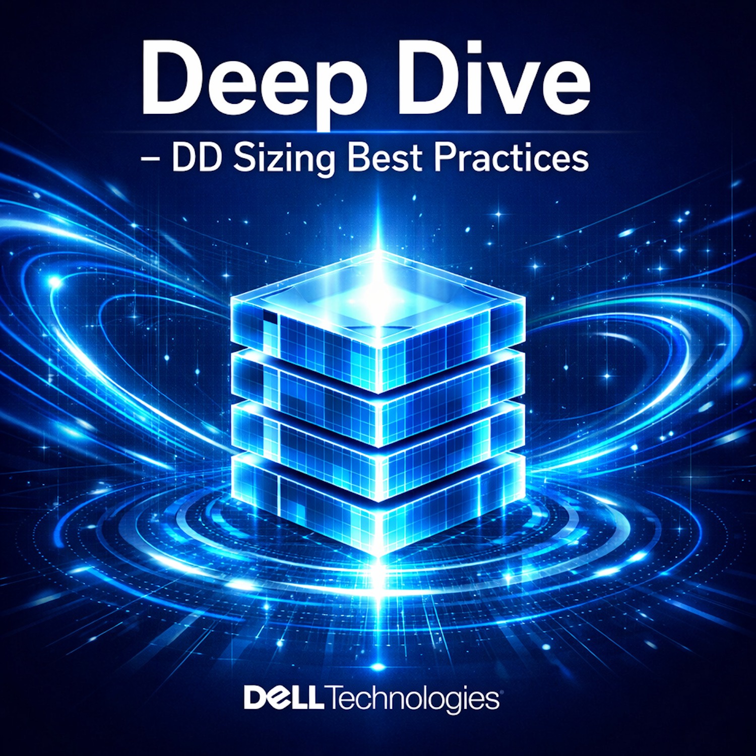 Deep Dive - DD Sizing Best Practices episode artwork