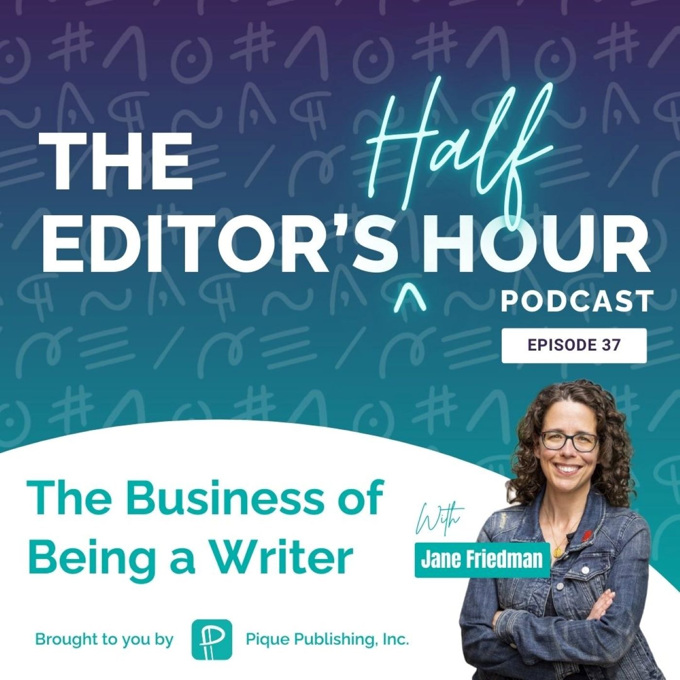 The Business of Being a Writer