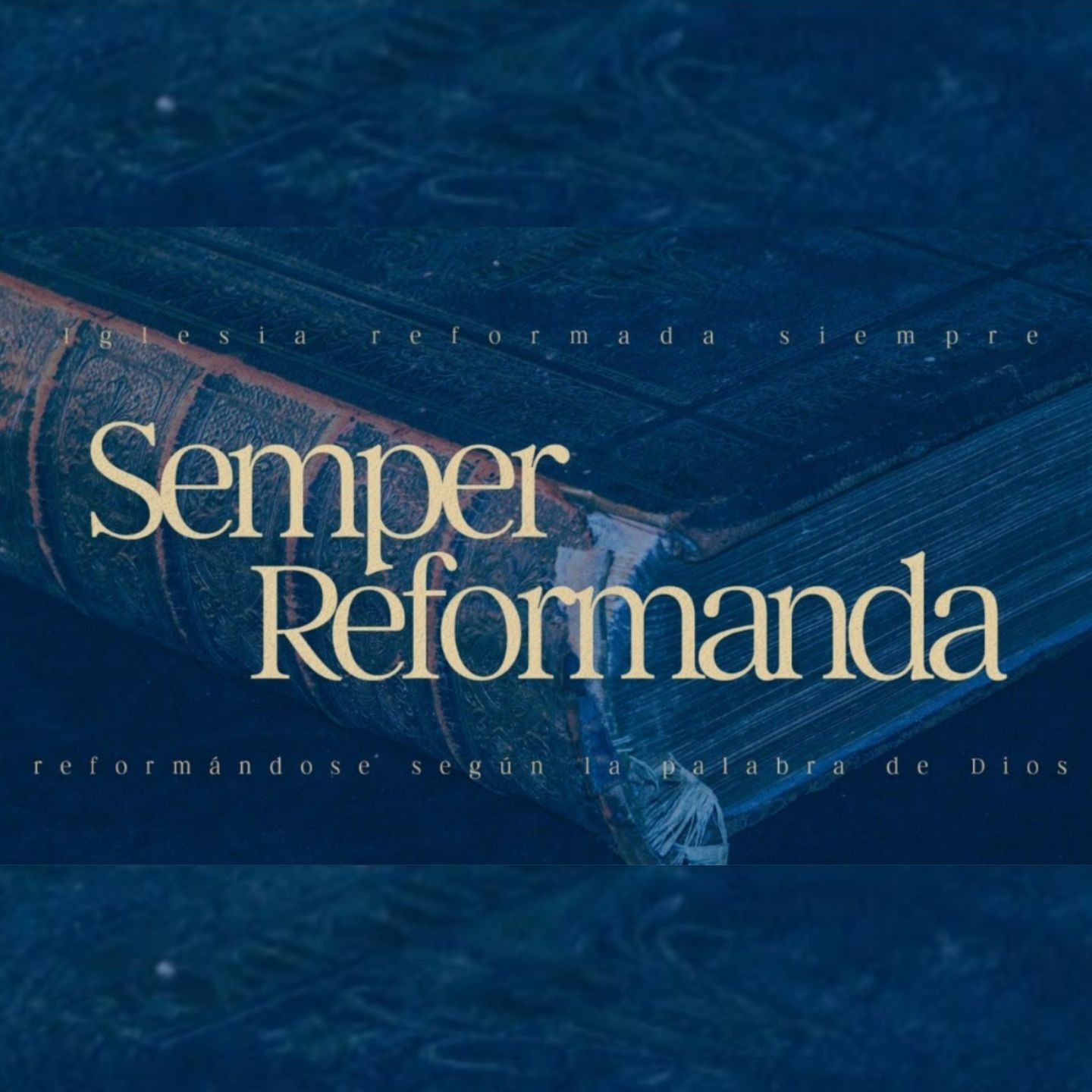 Servicio Especial: Semper reformanda - Día de la reforma Servicio Especial: Semper reformanda - Día de la reforma