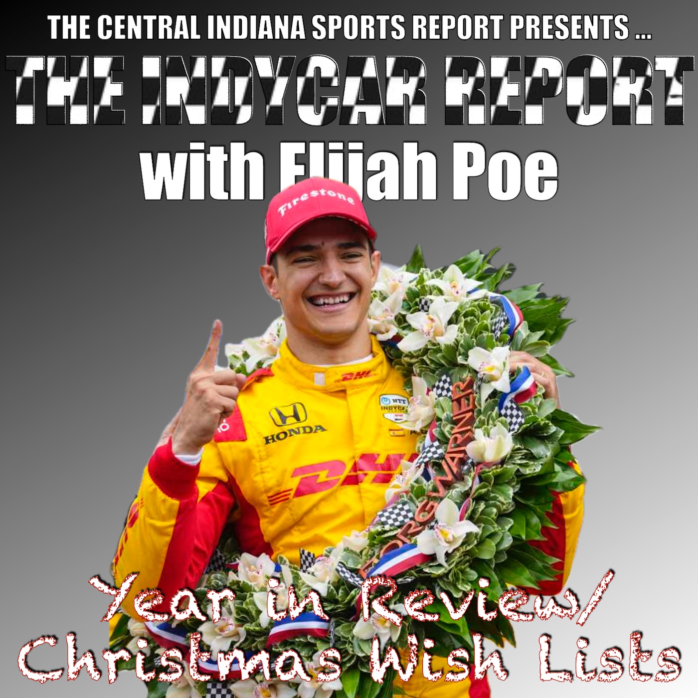 The IndyCar Report with Elijah Poe (2.123.1) episode artwork