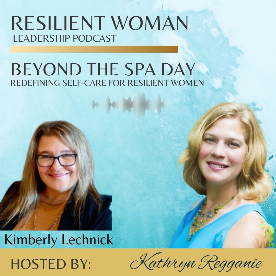 Beyond the Spa Day: Redefining Self-Care for Resilient Women episode artwork