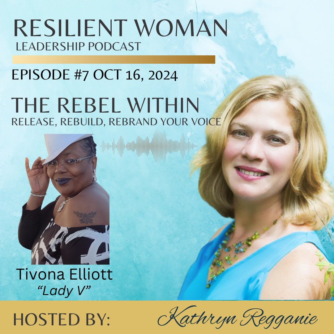 The Rebel Within: Release, Rebuild, Rebrand Your Voice episode artwork