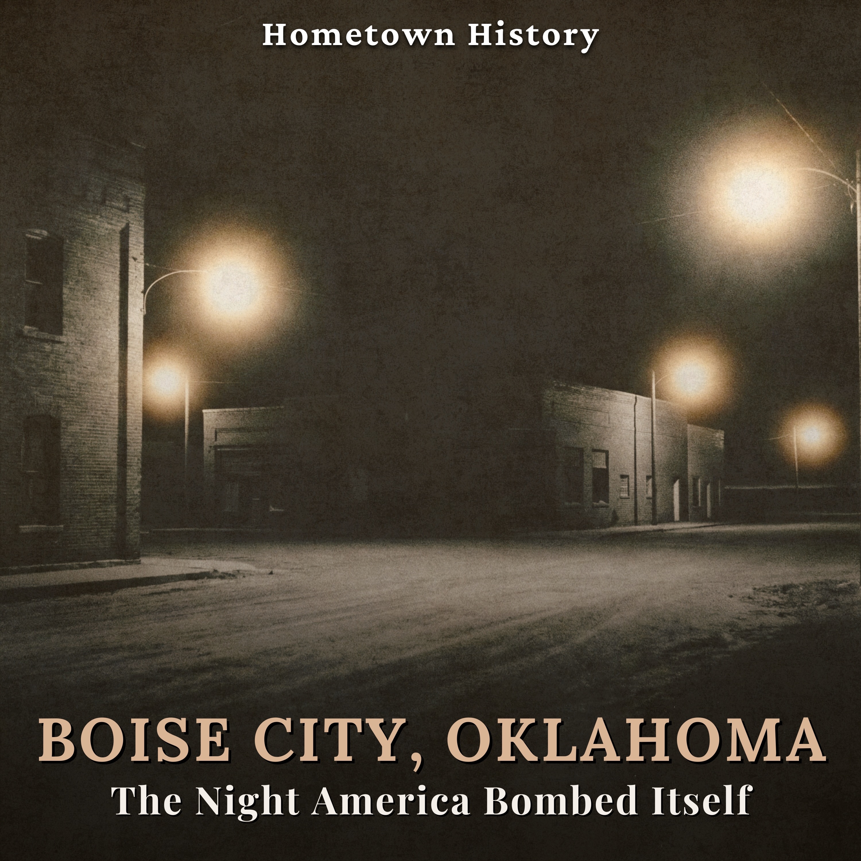 Boise City, Oklahoma: The Night America Bombed Its Own Town