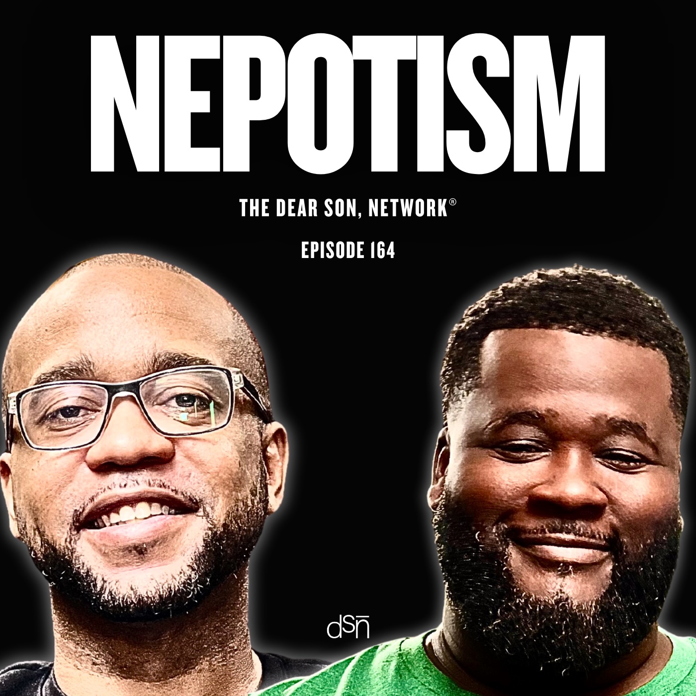 Nepotism Is The Only Way | The 2025 Wrap-Up | Ep 164 | The Dear Son, Show episode artwork