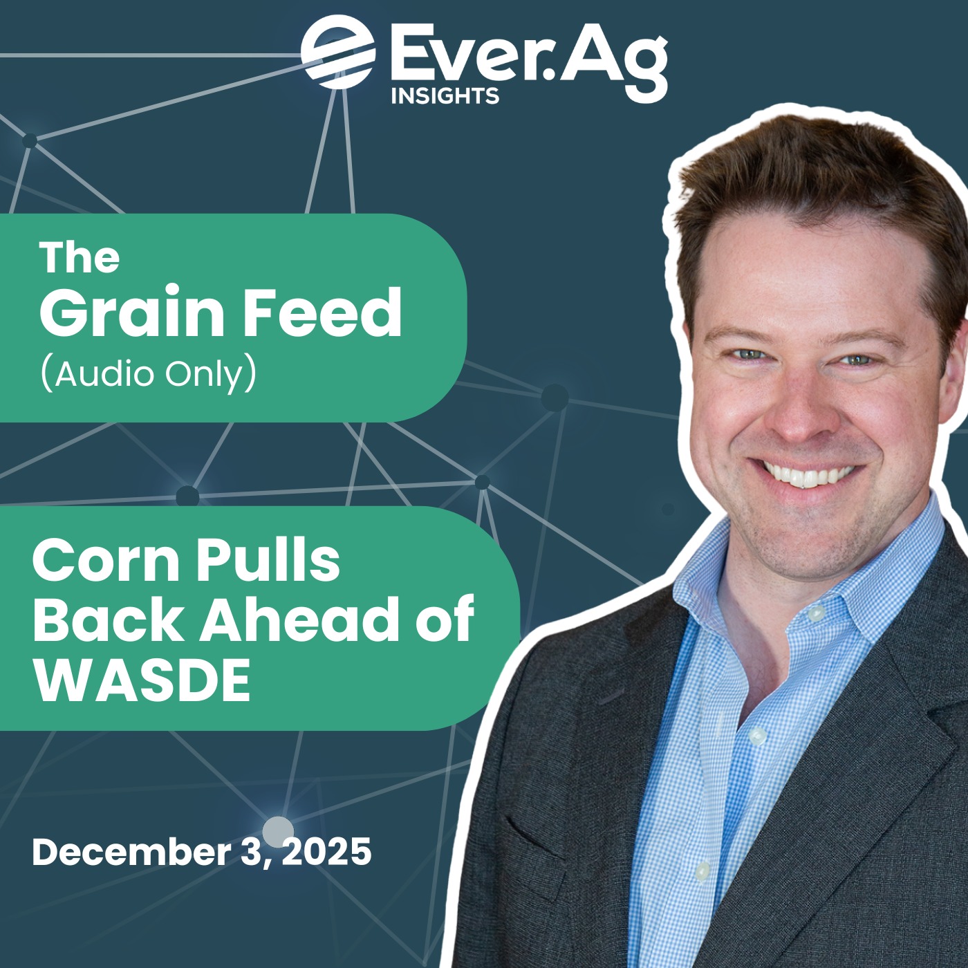 The Grain Feed (Audio Only): Corn Pulls Back Ahead of WASDE - December 3, 2025 episode artwork