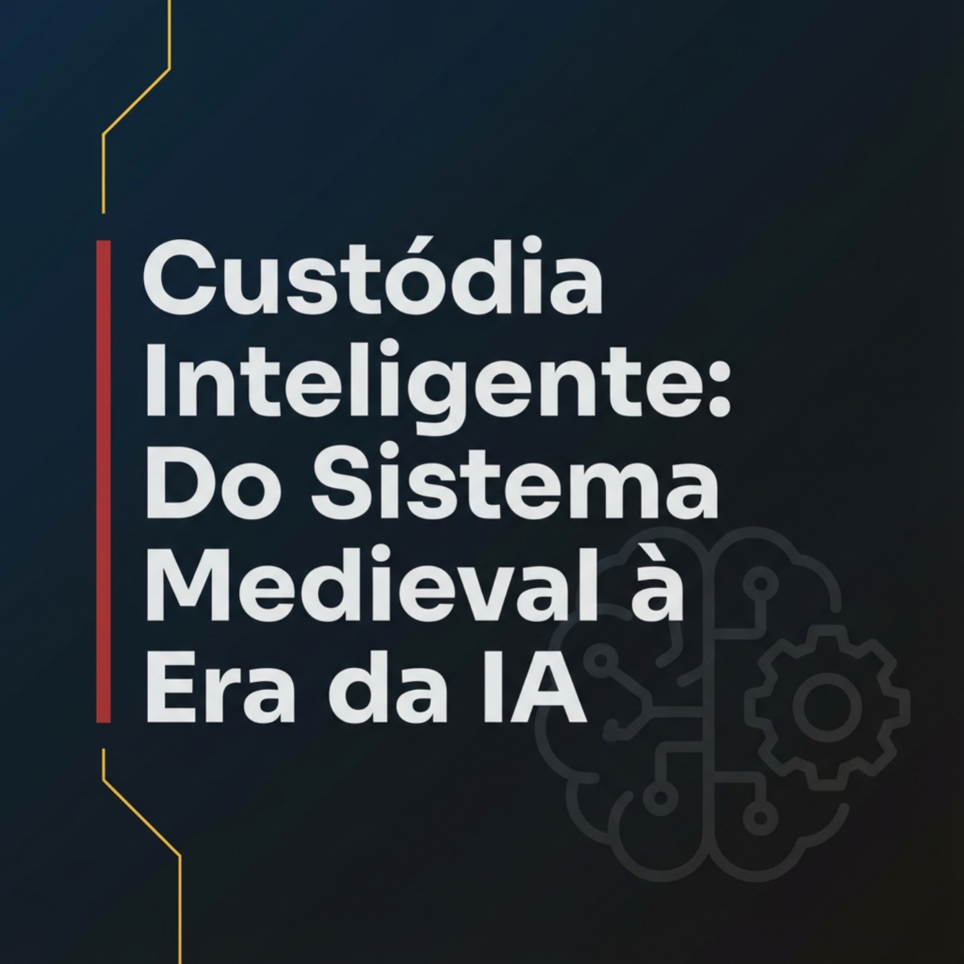 Custódia Inteligente episode artwork