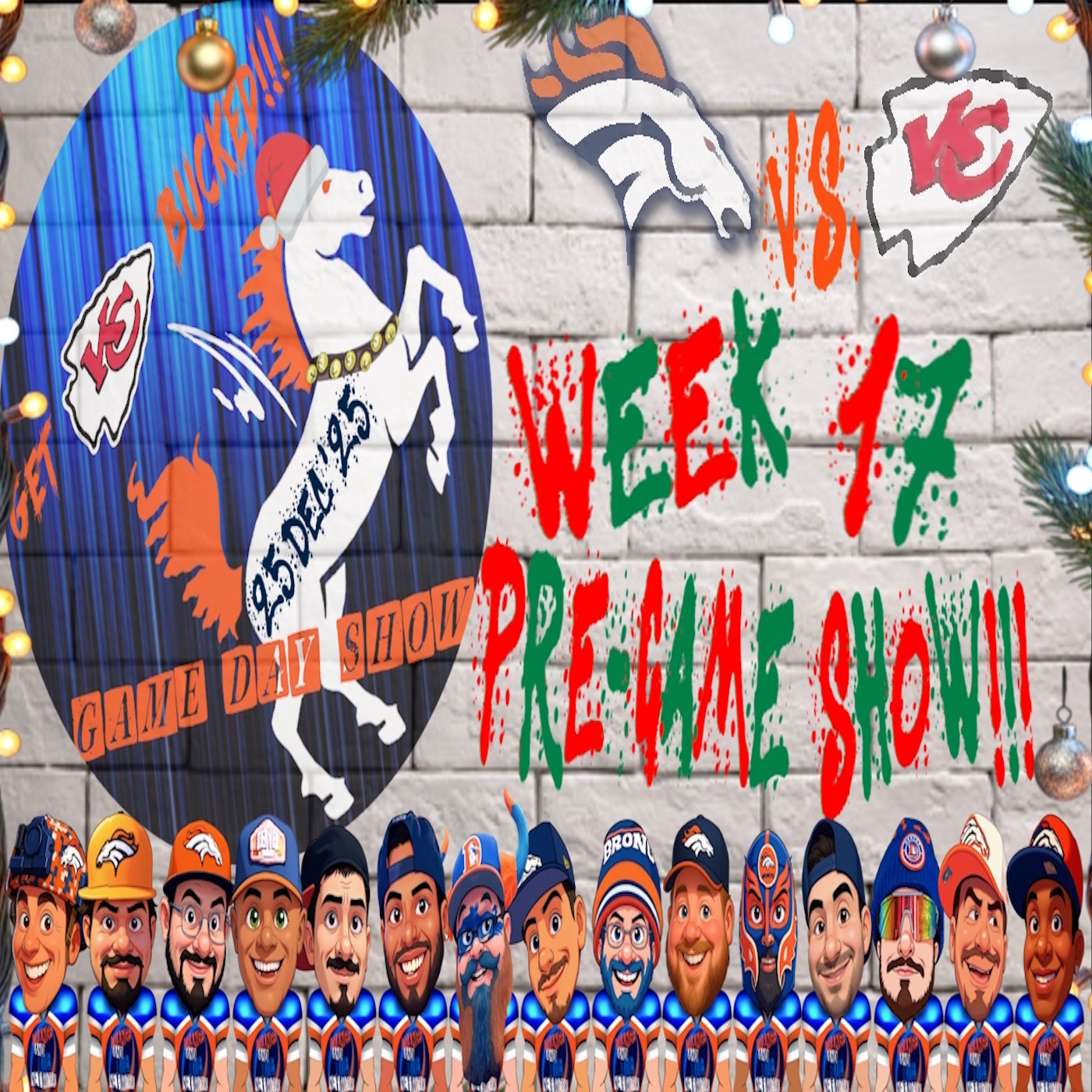 Broncos Vs. Chiefs Week 17 Pre-Game Show!!! | GET BUCKED episode artwork