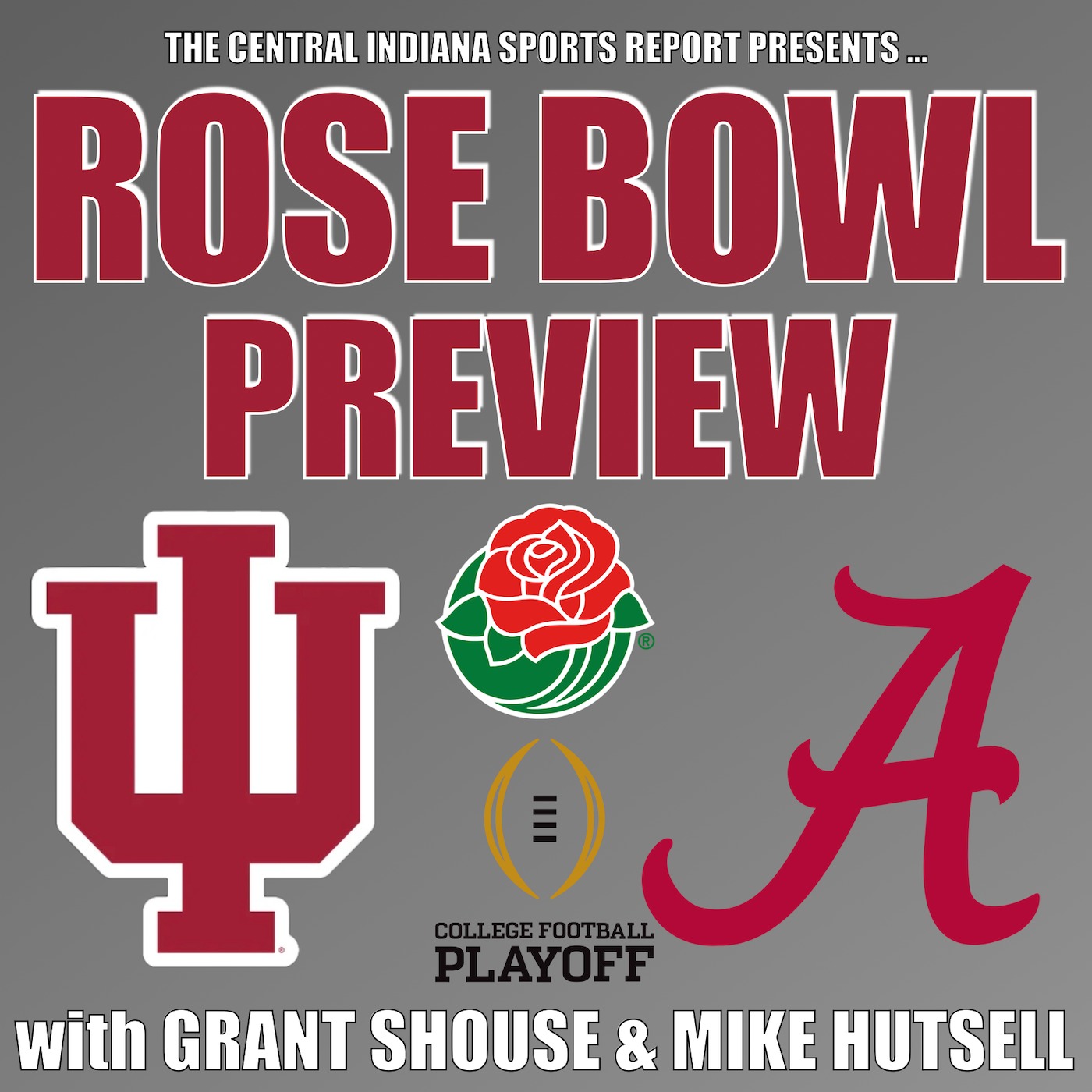 Rose Bowl Preview with Grant Shouse & Mike Hutsell (2.129.2) episode artwork