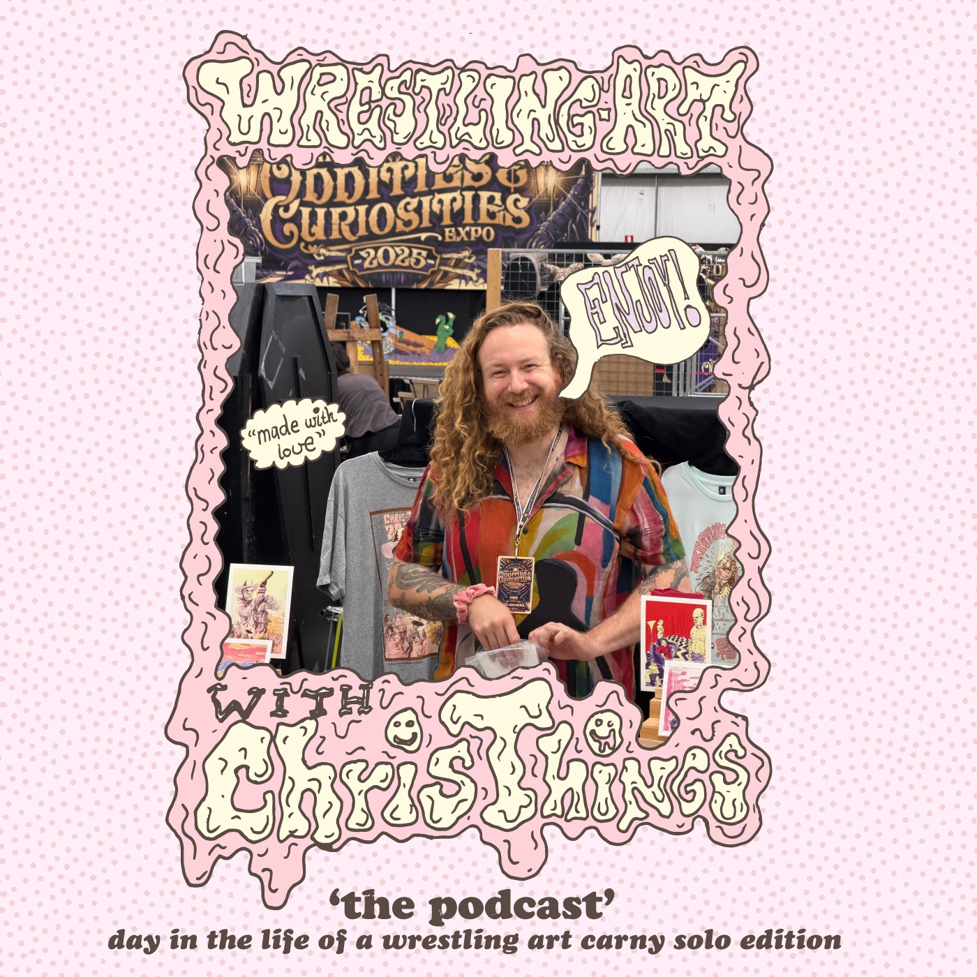 Wrestling Art Ep. 96 - 'A Day in the Life of a Travelling Wrestling Art Carny' episode artwork