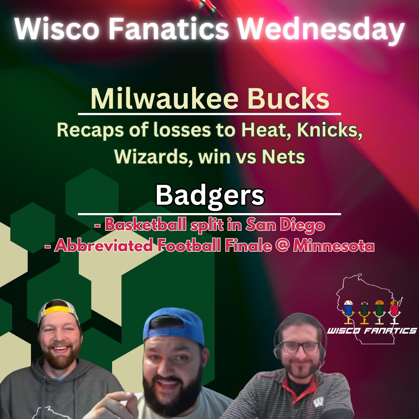 Bucks get Giannis and KPJ back, Badgers basketball split, football finale episode artwork