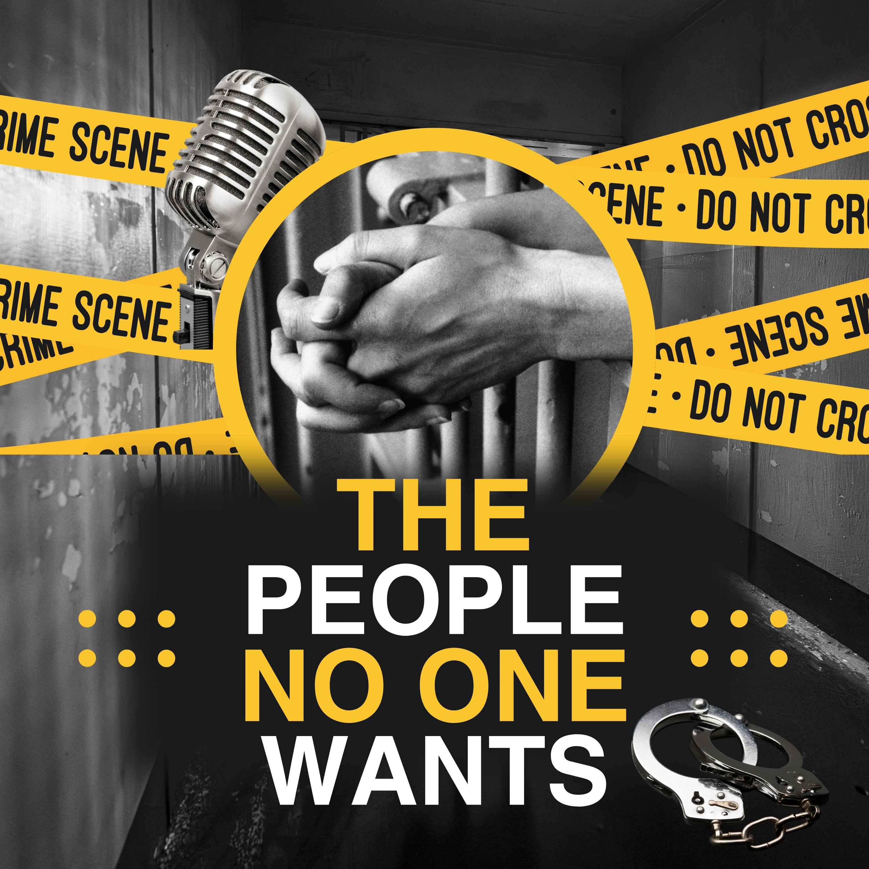 The People No One Wants podcast artwork