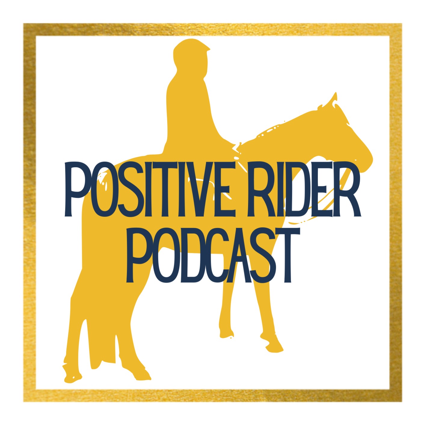 Positive Rider Podcast podcast artwork