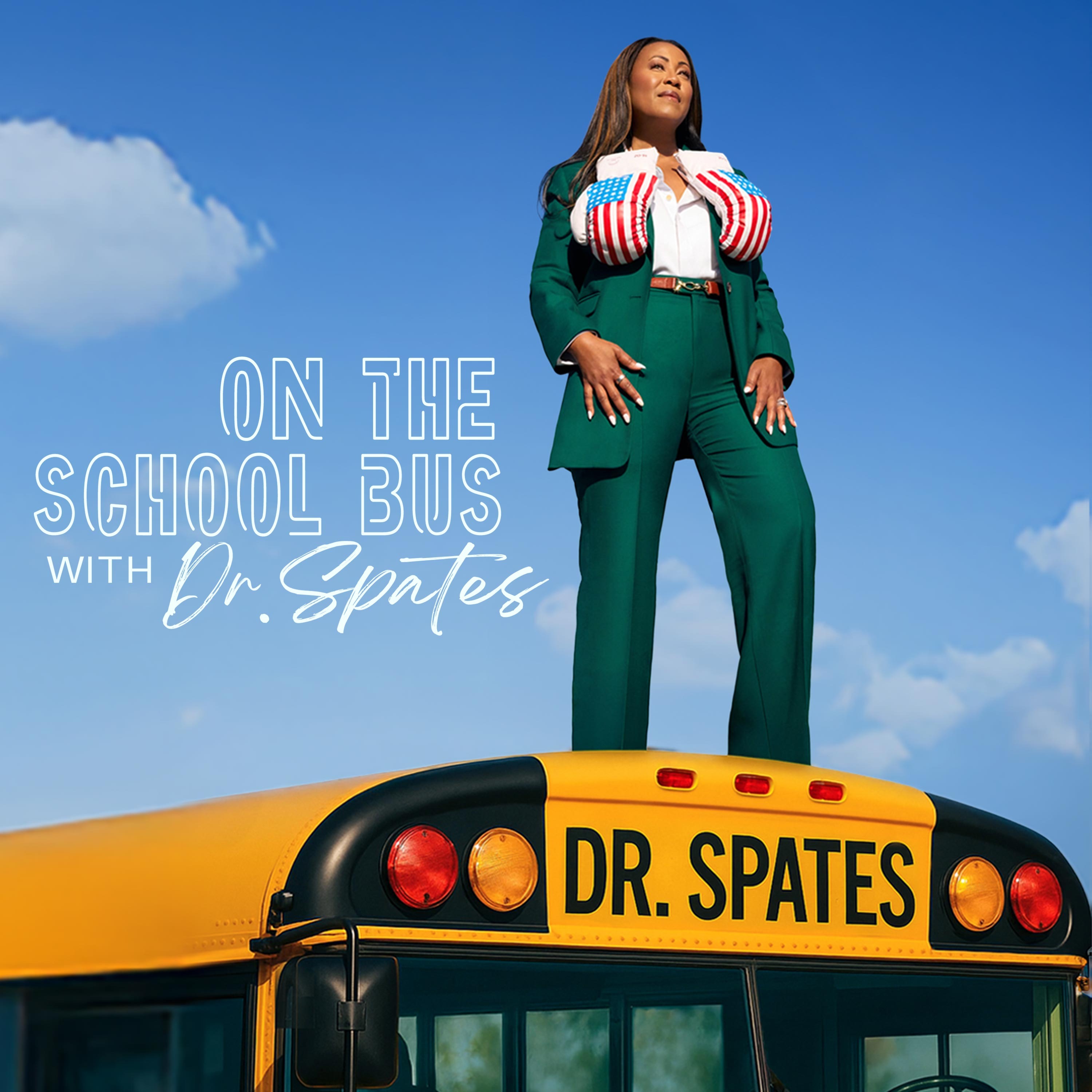 On the School Bus with Dr. Spates