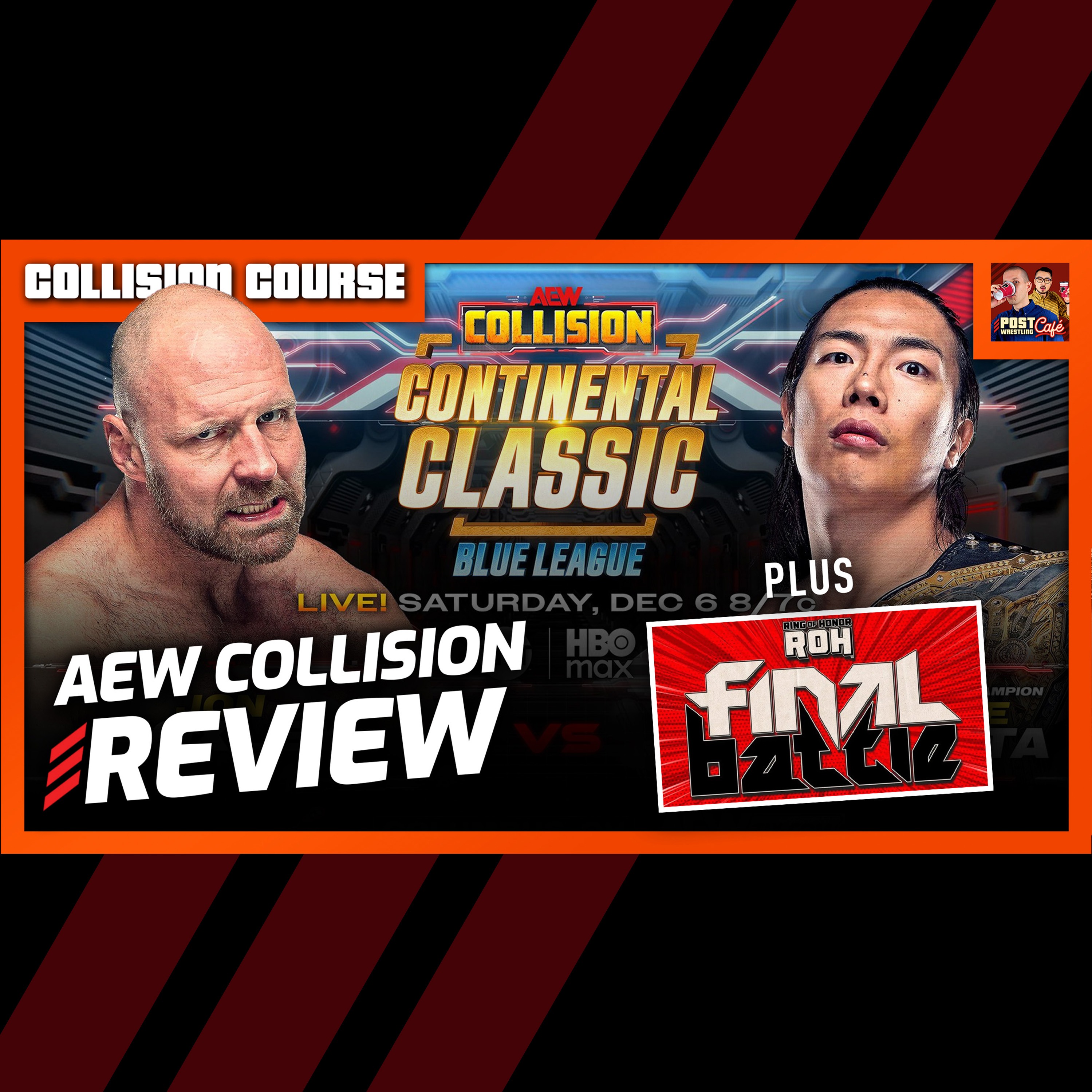 [FREE] AEW Collision 12/6/25 Review | COLLISION COURSE