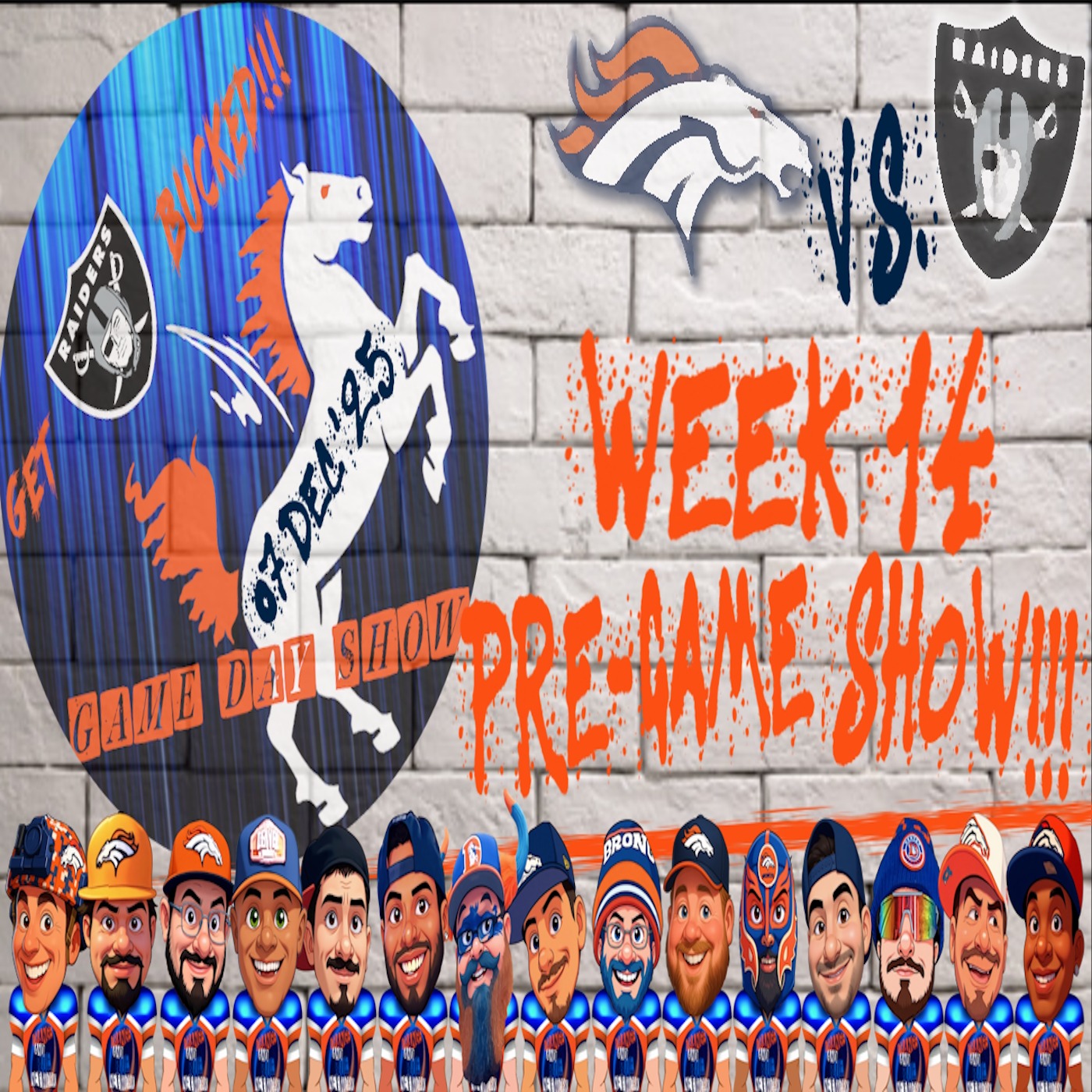 Broncos Vs. Raiders Week 14 Pre-Game Show!!! | GET BUCKED episode artwork