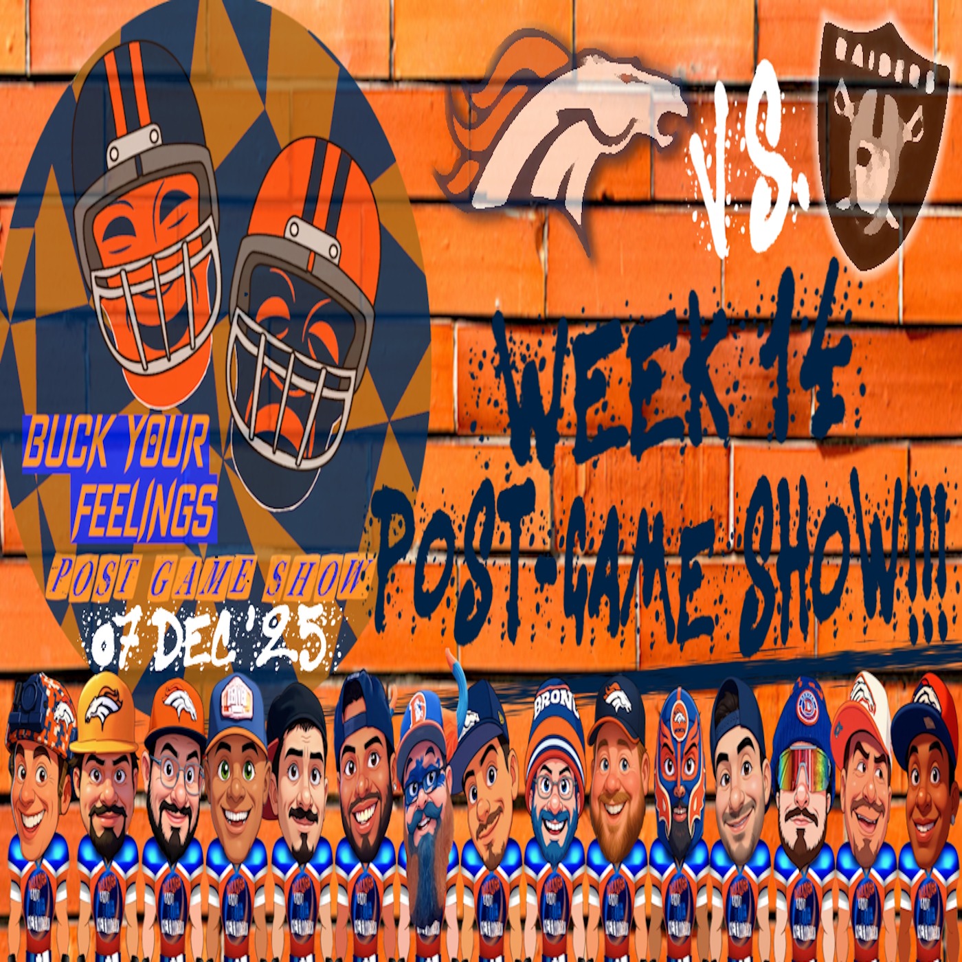 Broncos Vs. Raiders Week 14 Post-Game Show!!! | BUCK YOUR FEELINGS episode artwork