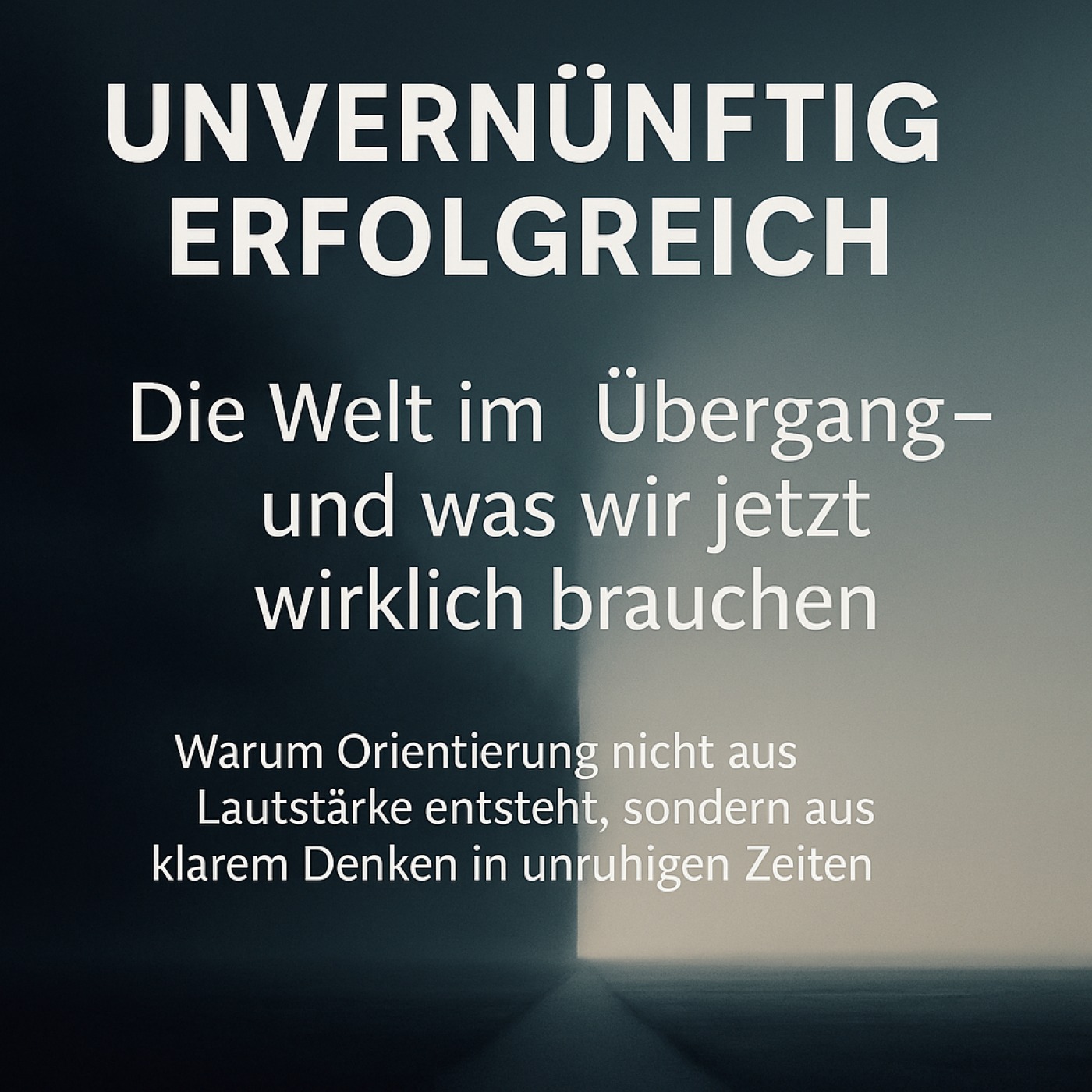 Unvernünftig erfolgreich!