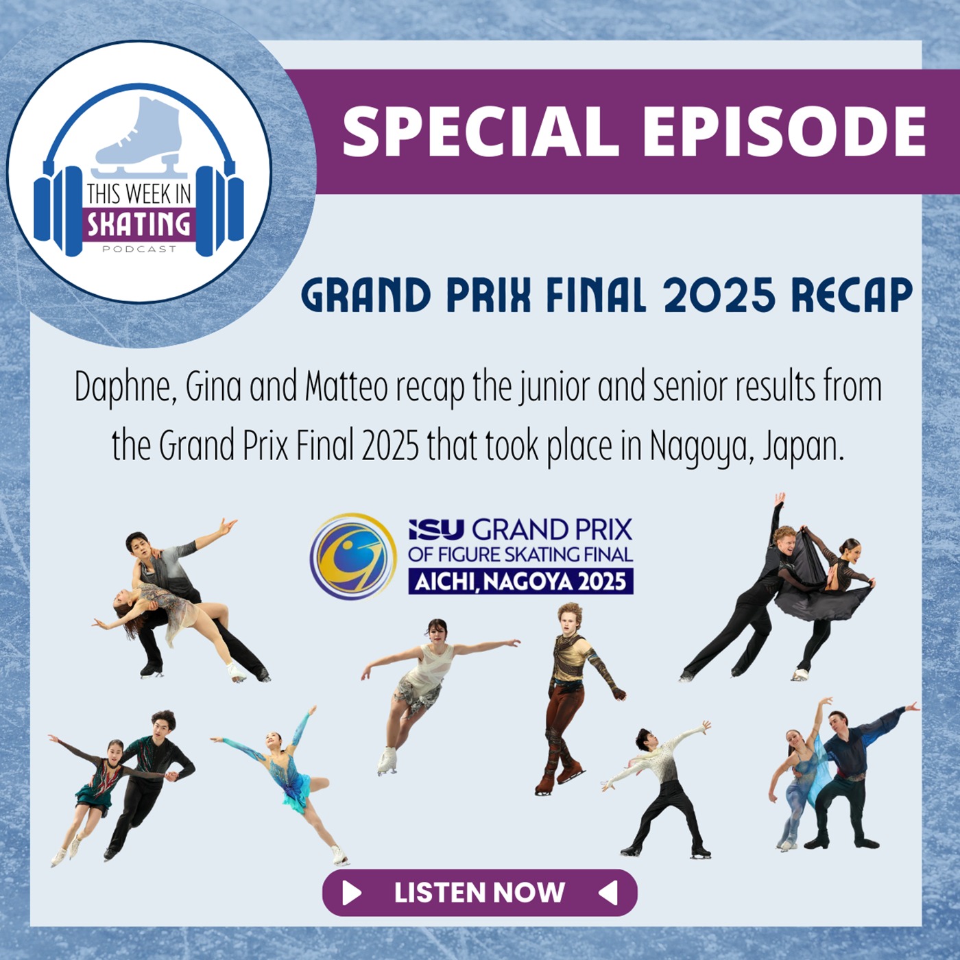 This Week in Skating / 2025 Grand Prix Final Recap