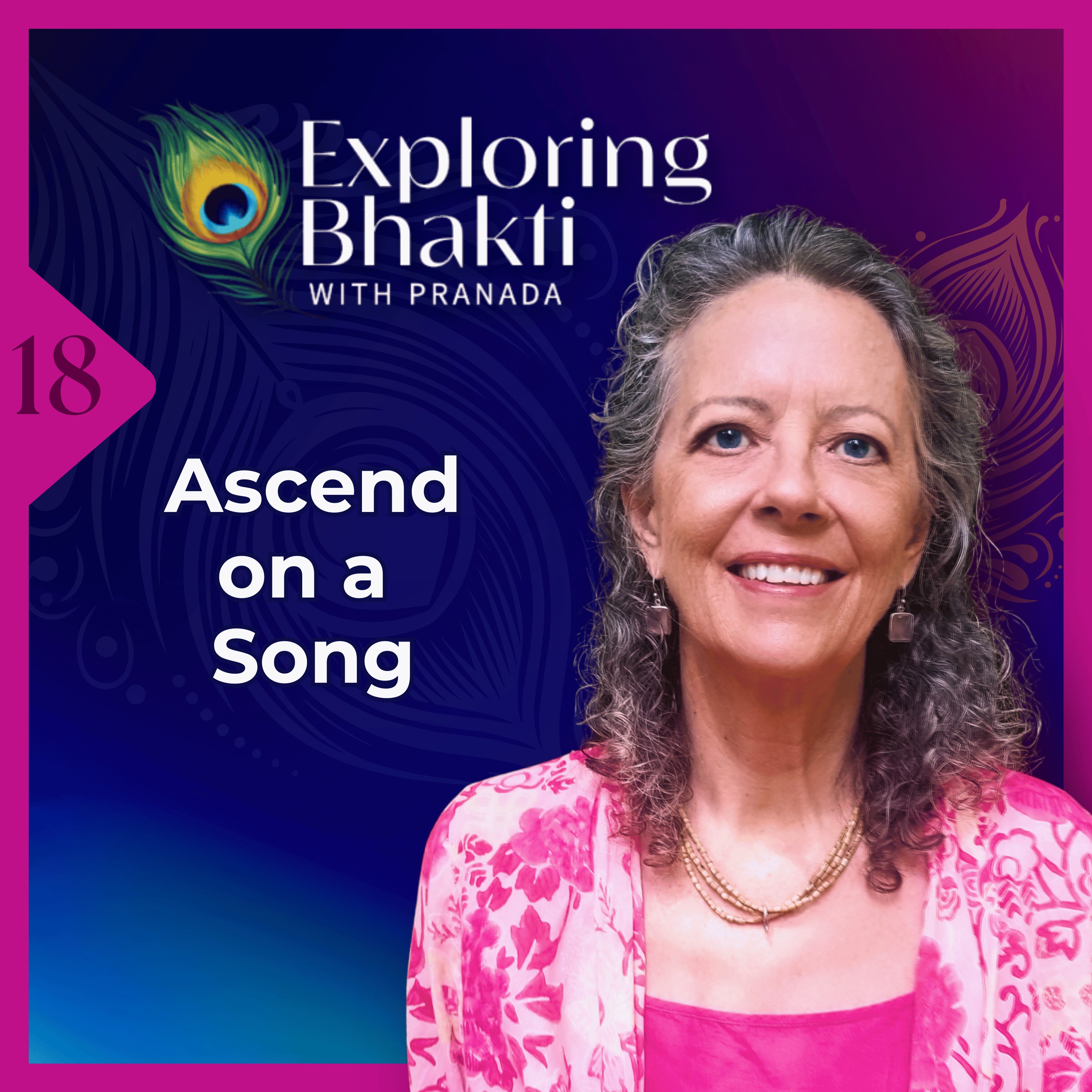 18 Kirtan: The Joyful Sound of the Soul