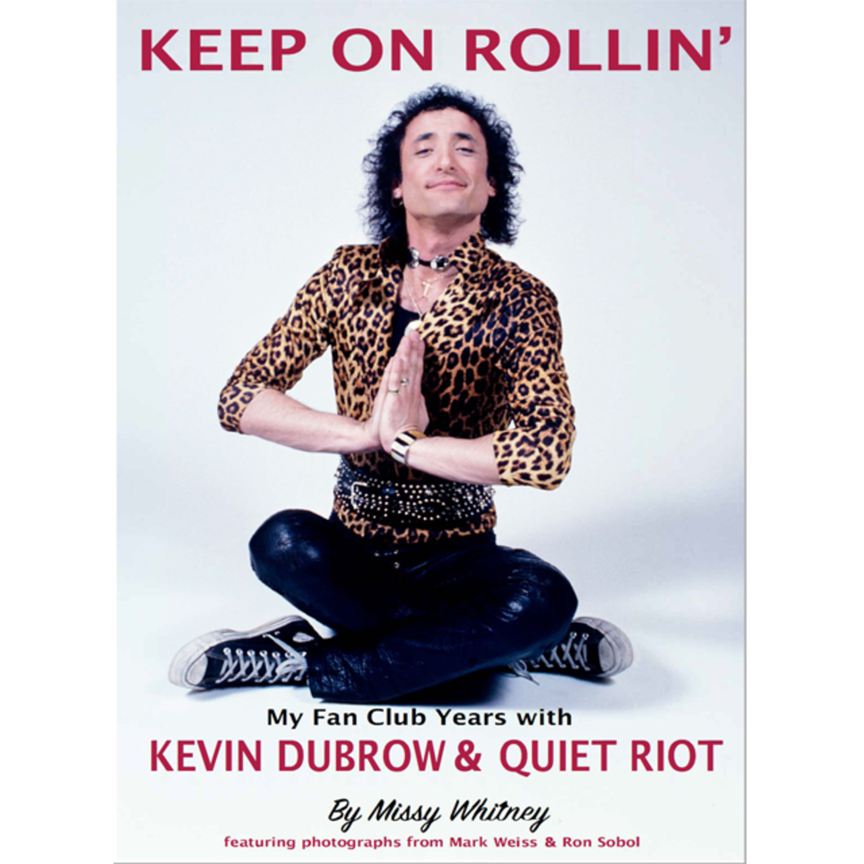 Ep 22 Kevin Dubrow book author Missy Whitney episode artwork