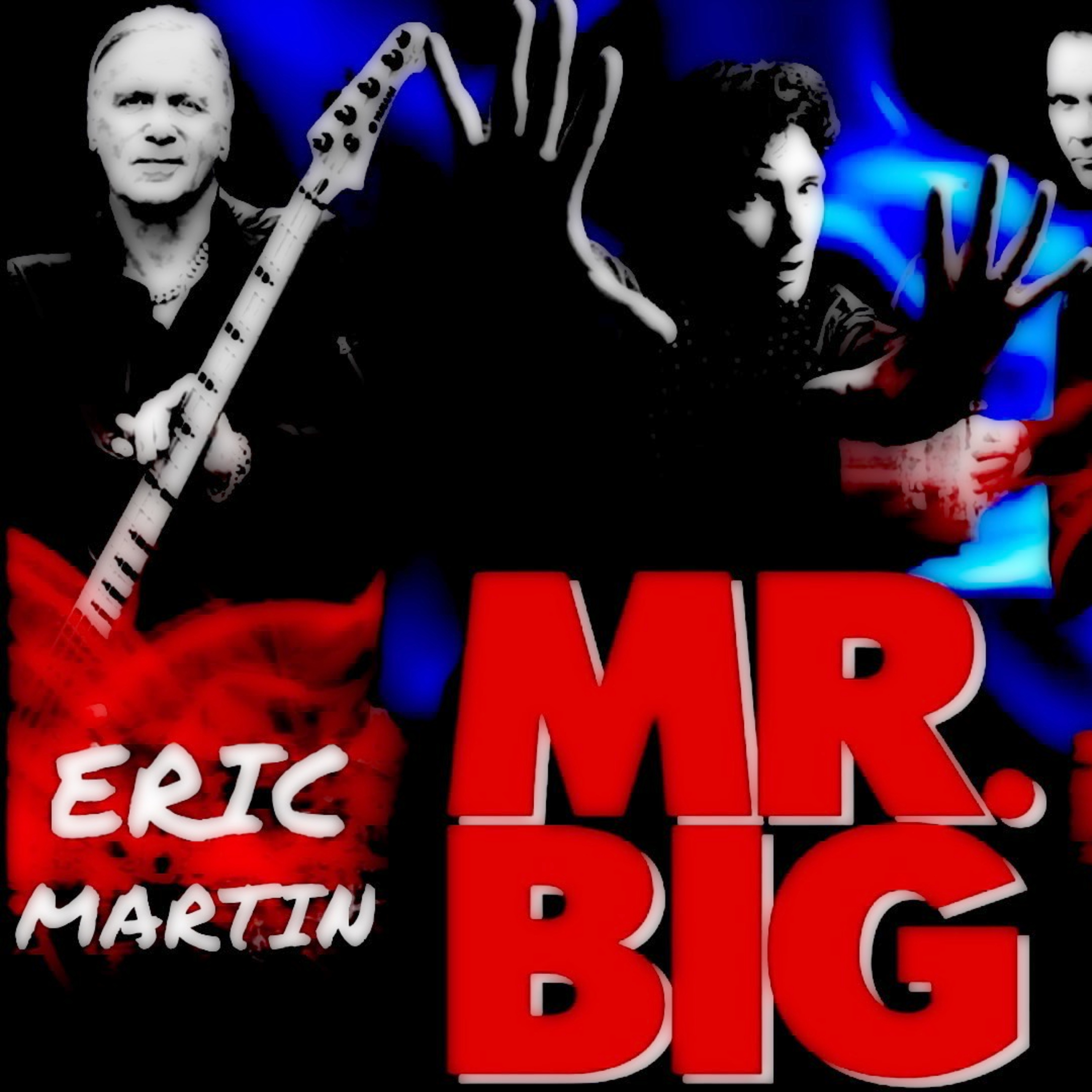 Ep 391 MR. BIG's Eric Martin on the BIg Finish Tour ! New album ? Solo album? and much more ....... episode artwork