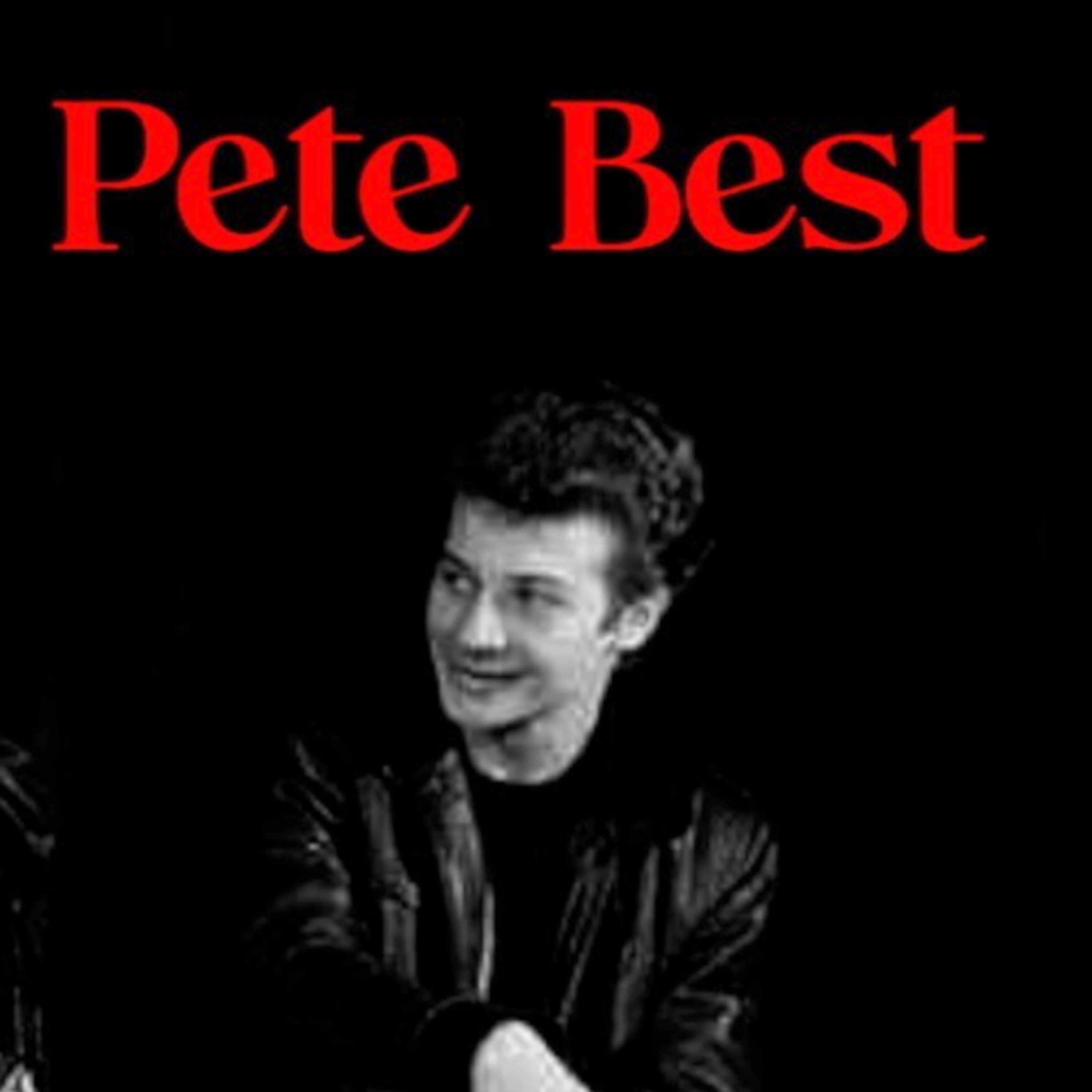 Ep 500 Pete Best - Beatles Original drummer talks early days, new tour and Casbah opening! episode artwork