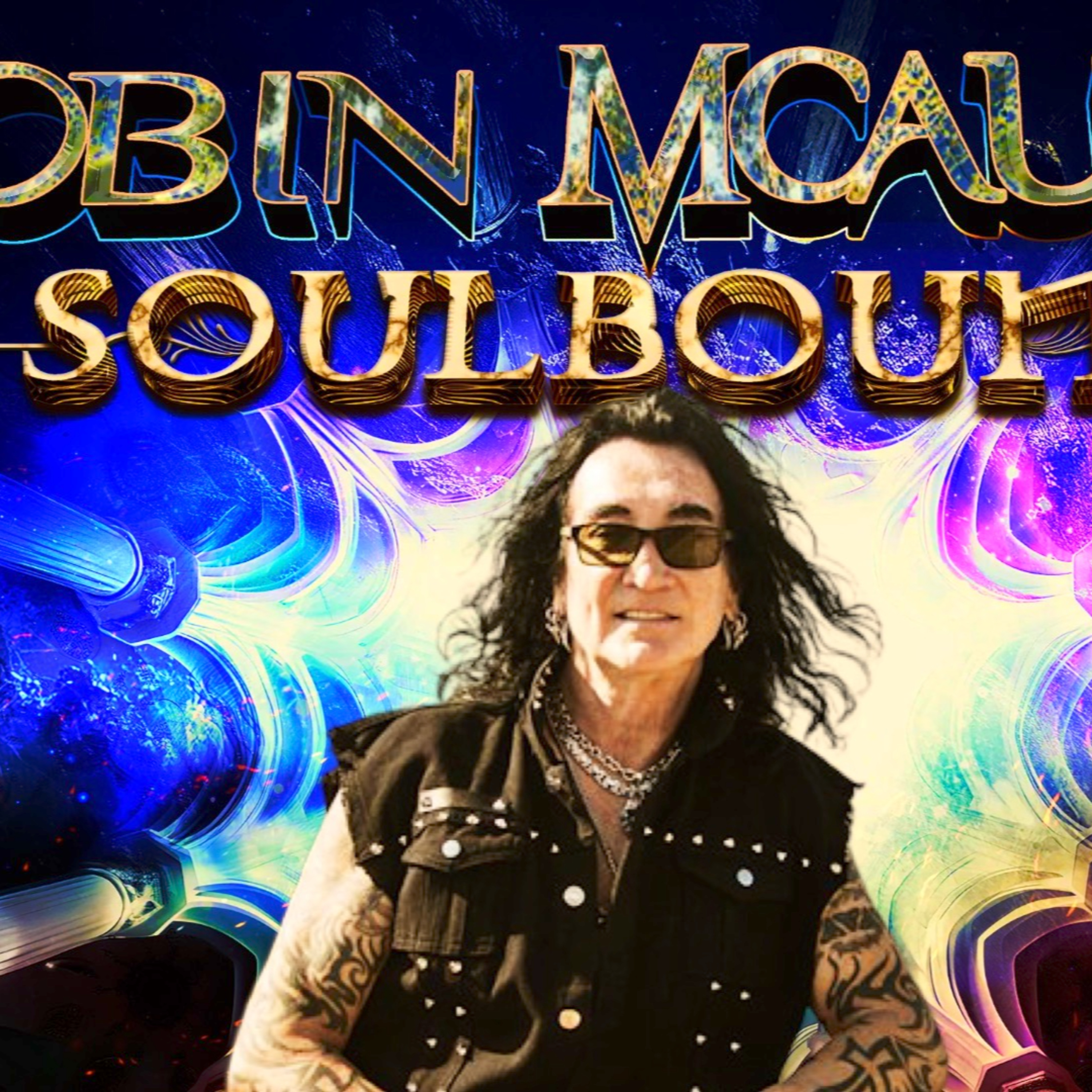 EP 546 Robin McAuley on SOULBOUND, Black Swan next release, and a sneak peek at his next project! episode artwork